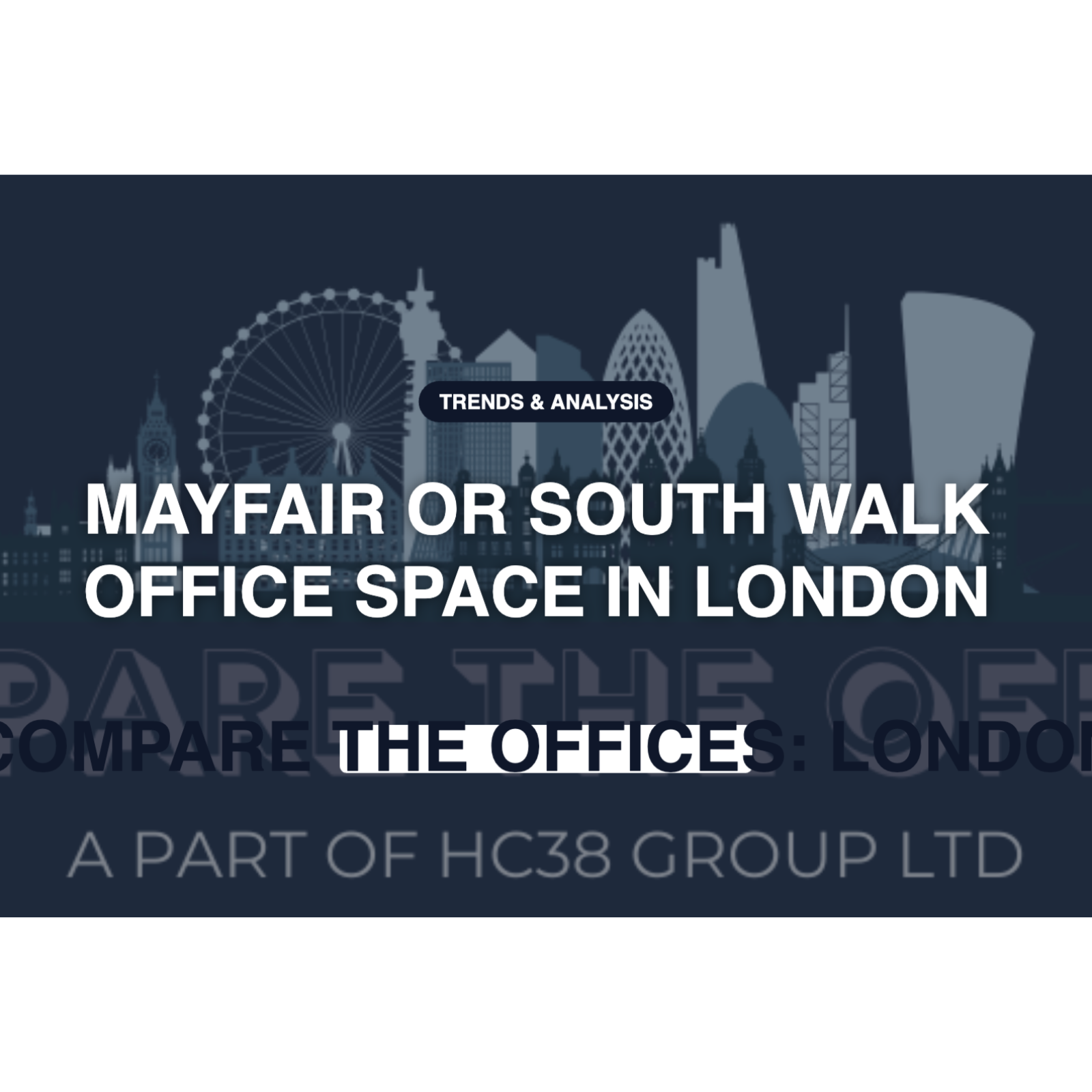 MAYFAIR OR SOUTH WALK OFFICE SPACE IN LONDON episode artwork