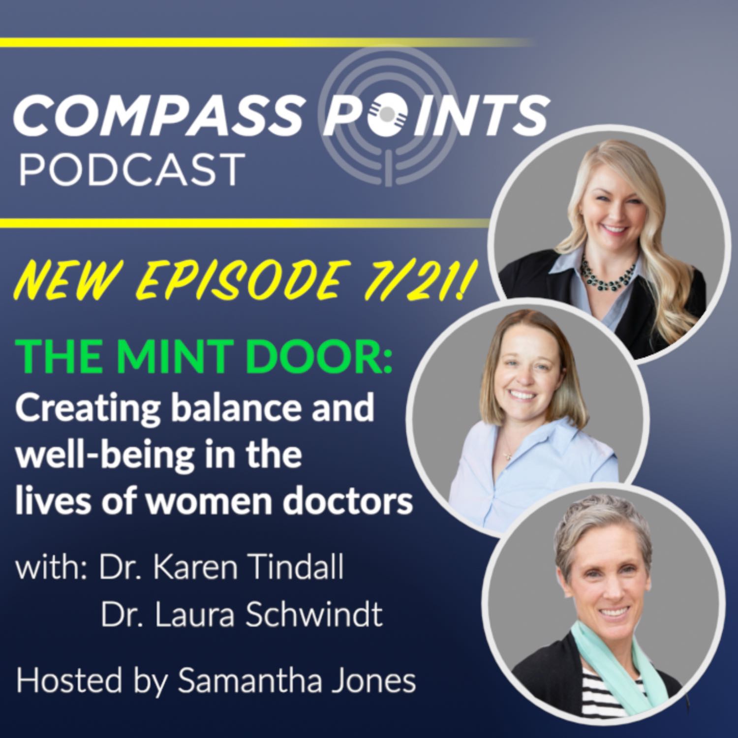 THE MINT DOOR: Creating balance and well-being in the lives of women doctors