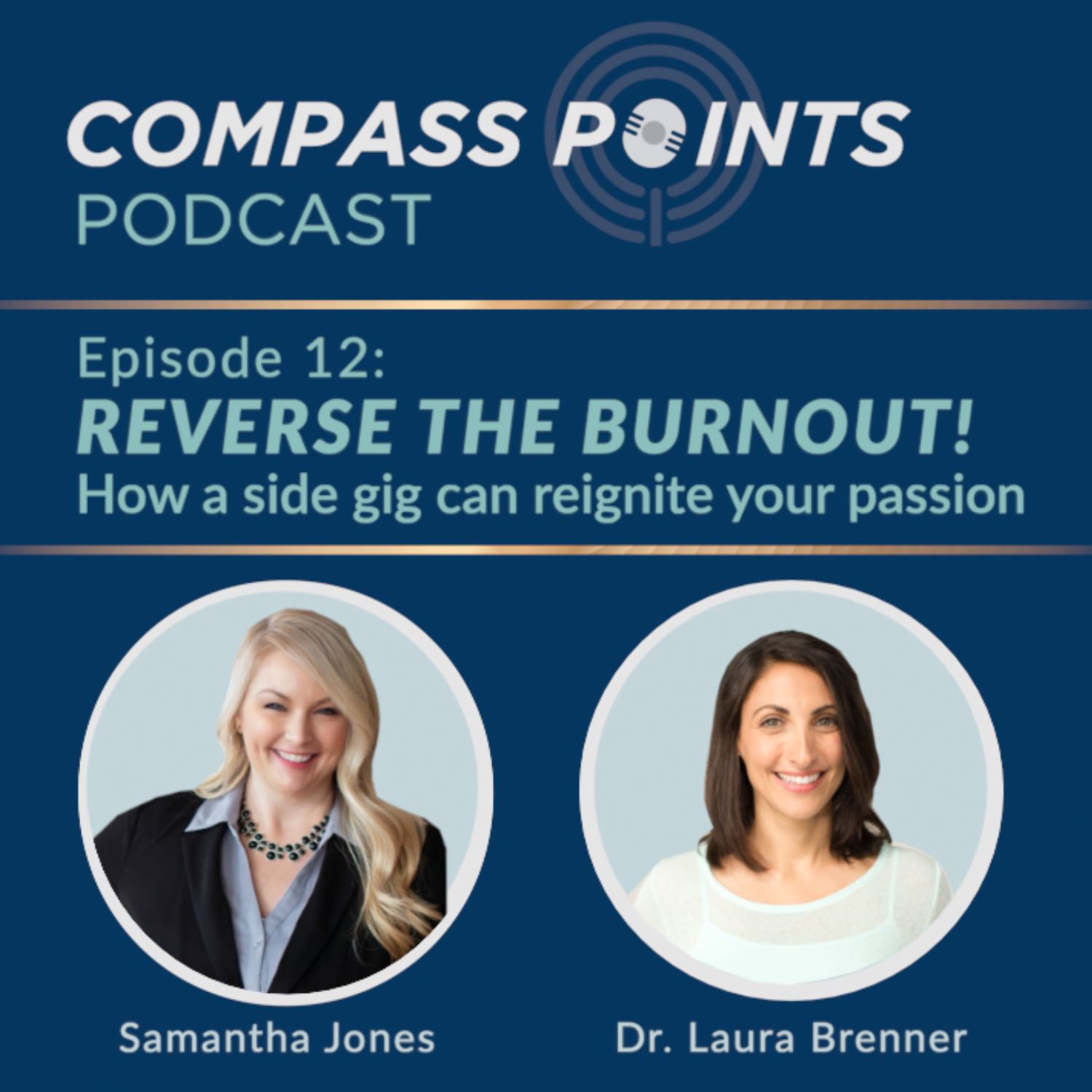 REVERSE THE BURNOUT! How a side gig can reignite your passion