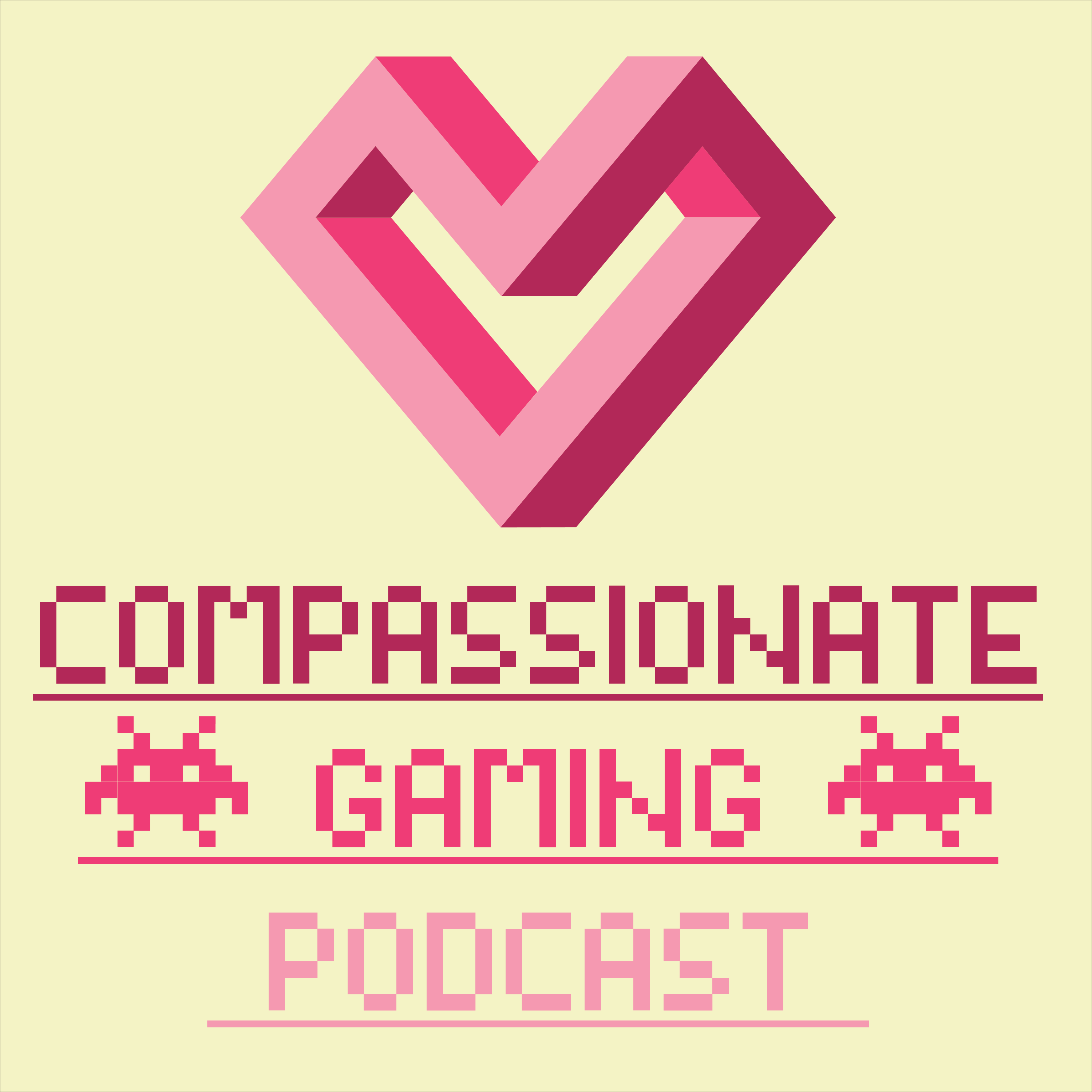 Compassionate Gaming Podcast