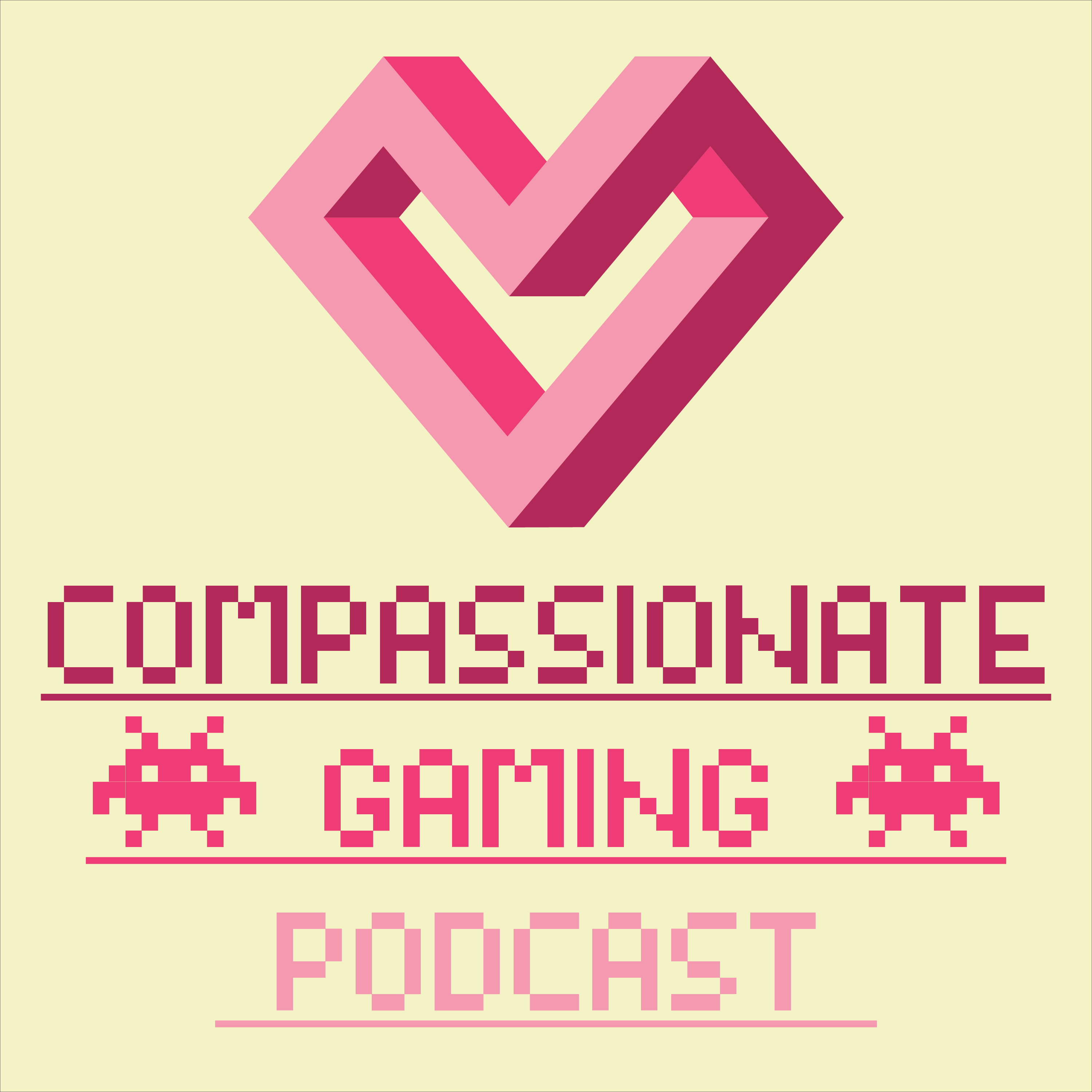 Compassionate Gaming Podcast