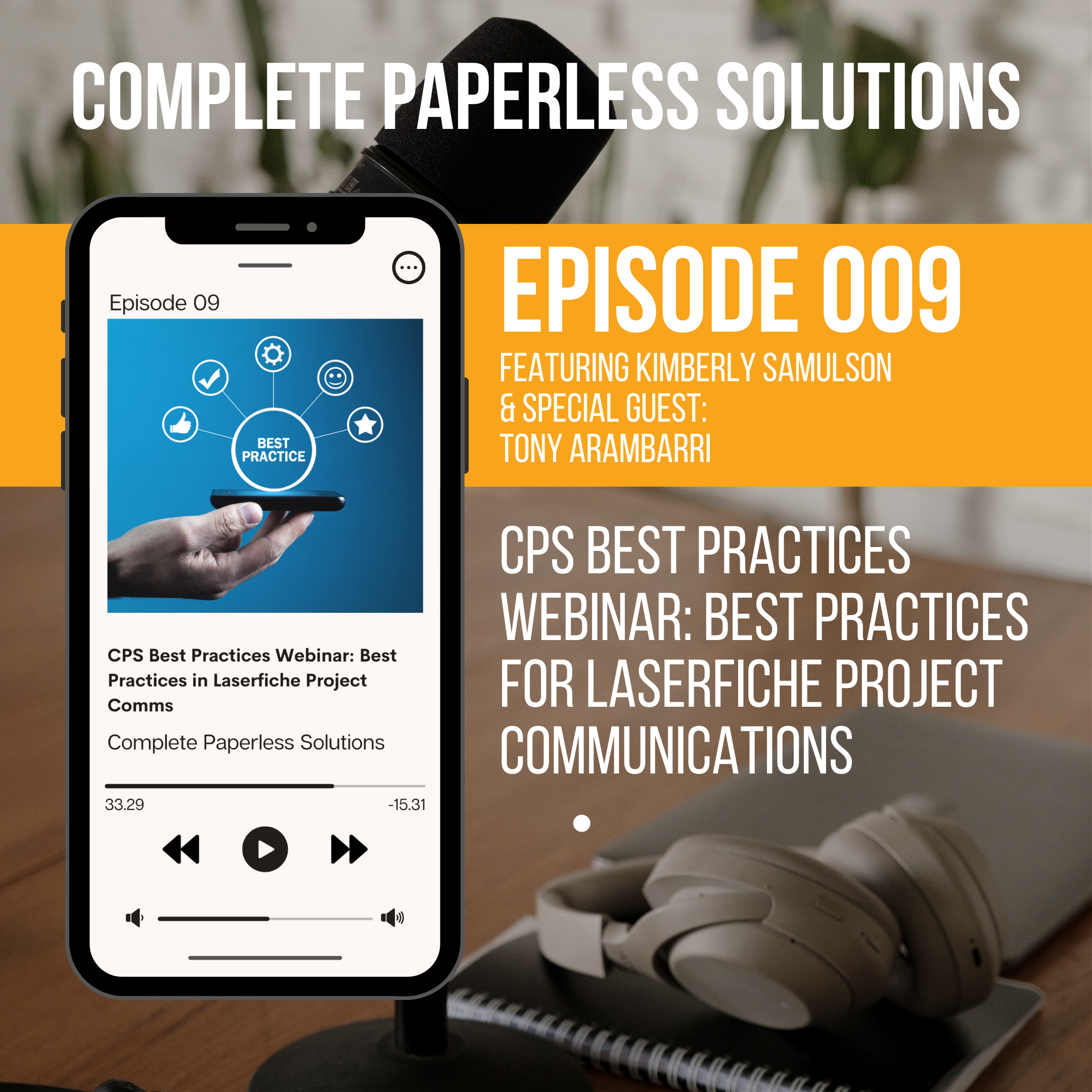 CPS Best Practices Webinar: Best Practices for Laserfiche Project Communications episode artwork