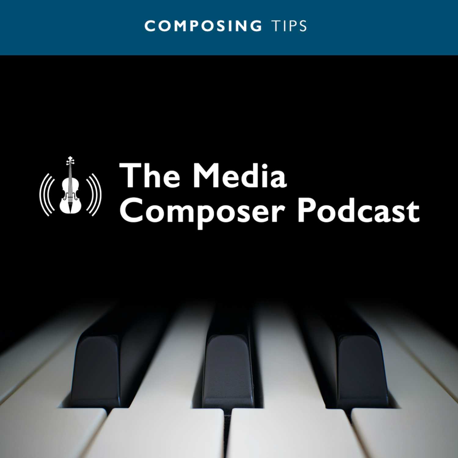 Composing Tips - The Media Composer Podcast