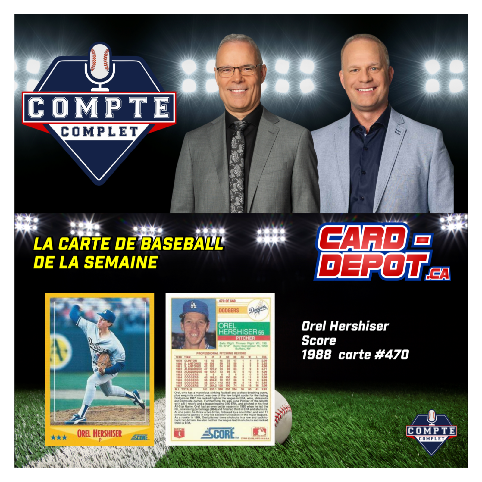 Compte complet du 3 octobre 2025: segment La carte de la semaine : Orel Hershiser