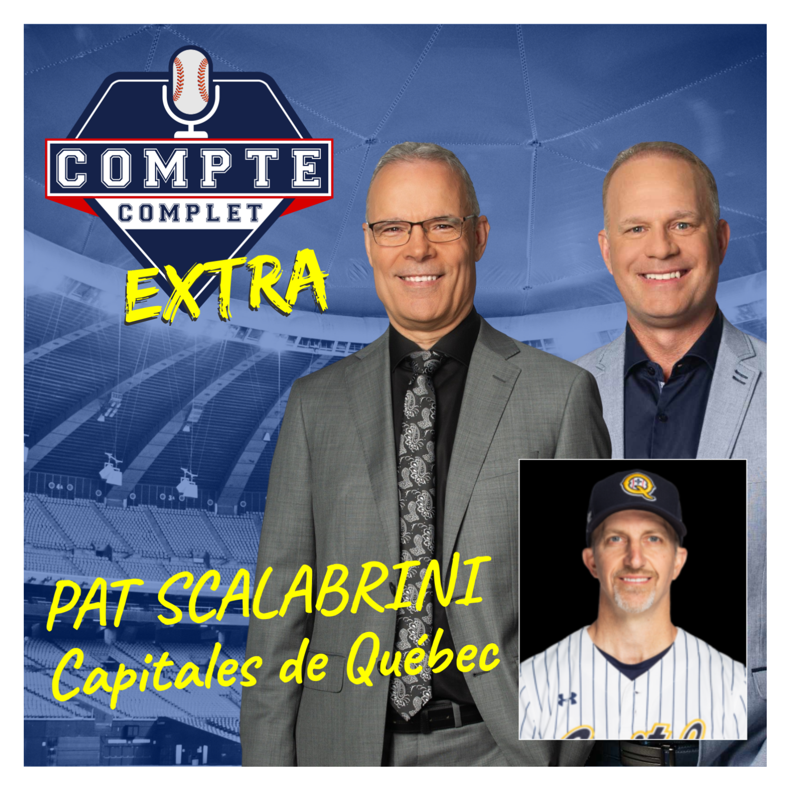 Compte complet Extra ⚾️ Pat Scalabrini ⚾️ Capitales de Québec episode artwork
