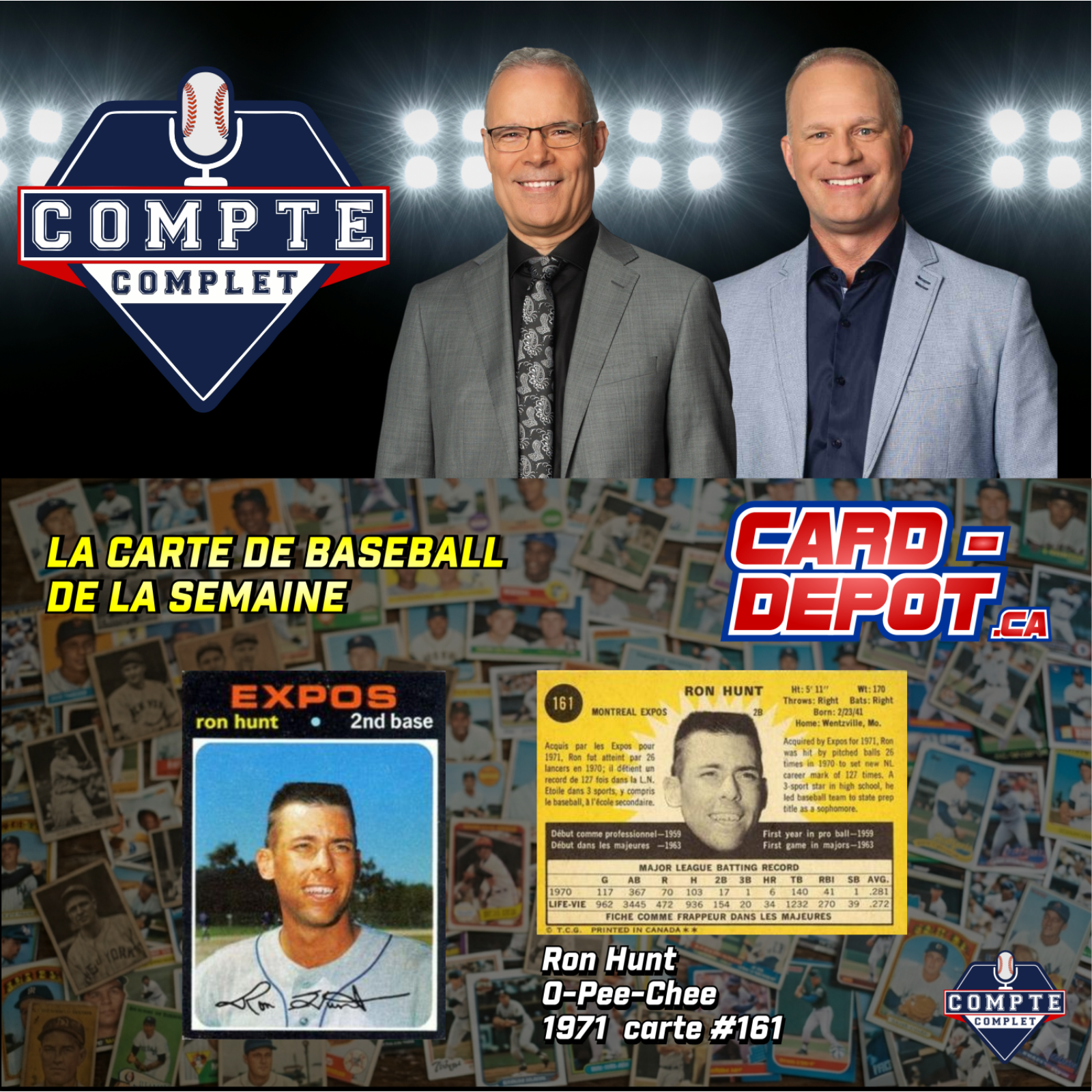 Compte complet du 20 juillet 2026: segment La carte de la semaine : Ron Hunt episode artwork
