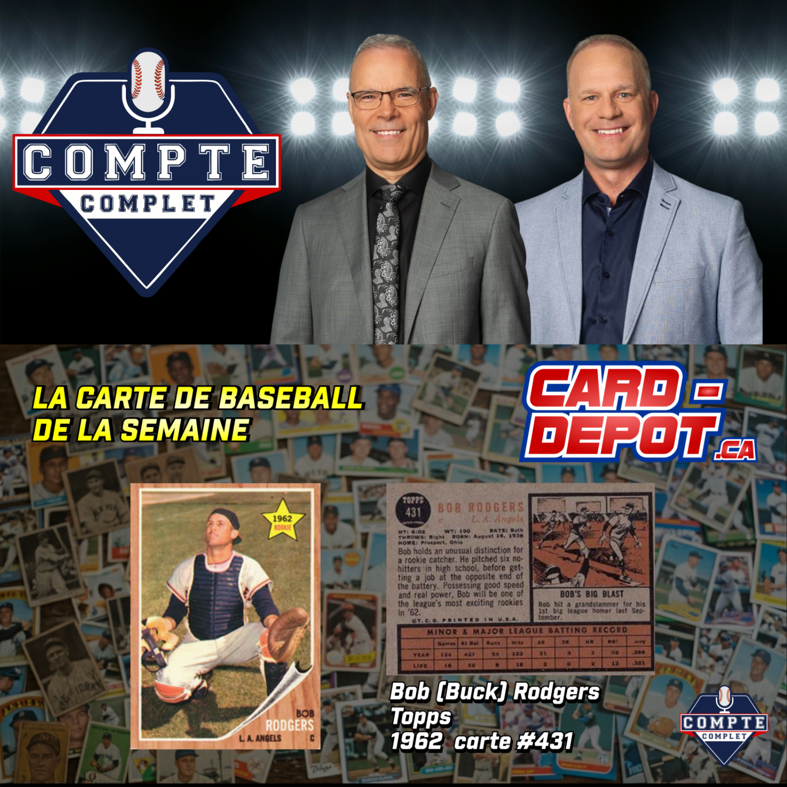 Compte complet du 10 août 2026: segment La carte de la semaine : Bob «Buck» Rodgers episode artwork