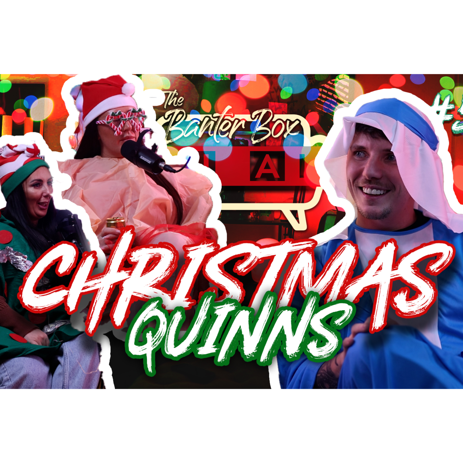 #50 Christmas With the Quinns | Shona, Sarah & Conor – The Banter Box Special