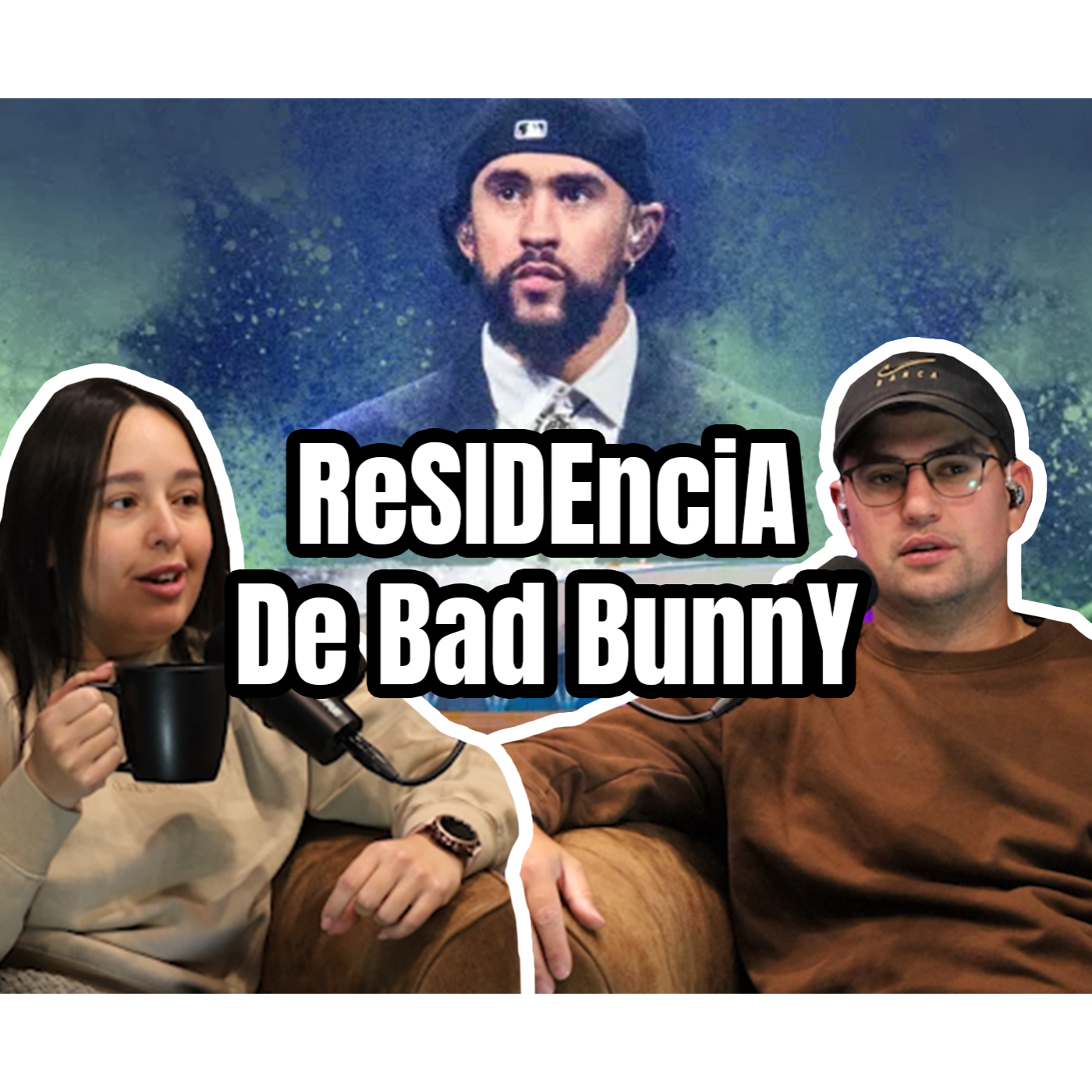 Opinamos sobre La Residencia de Bad Bunny hasta ahora episode artwork