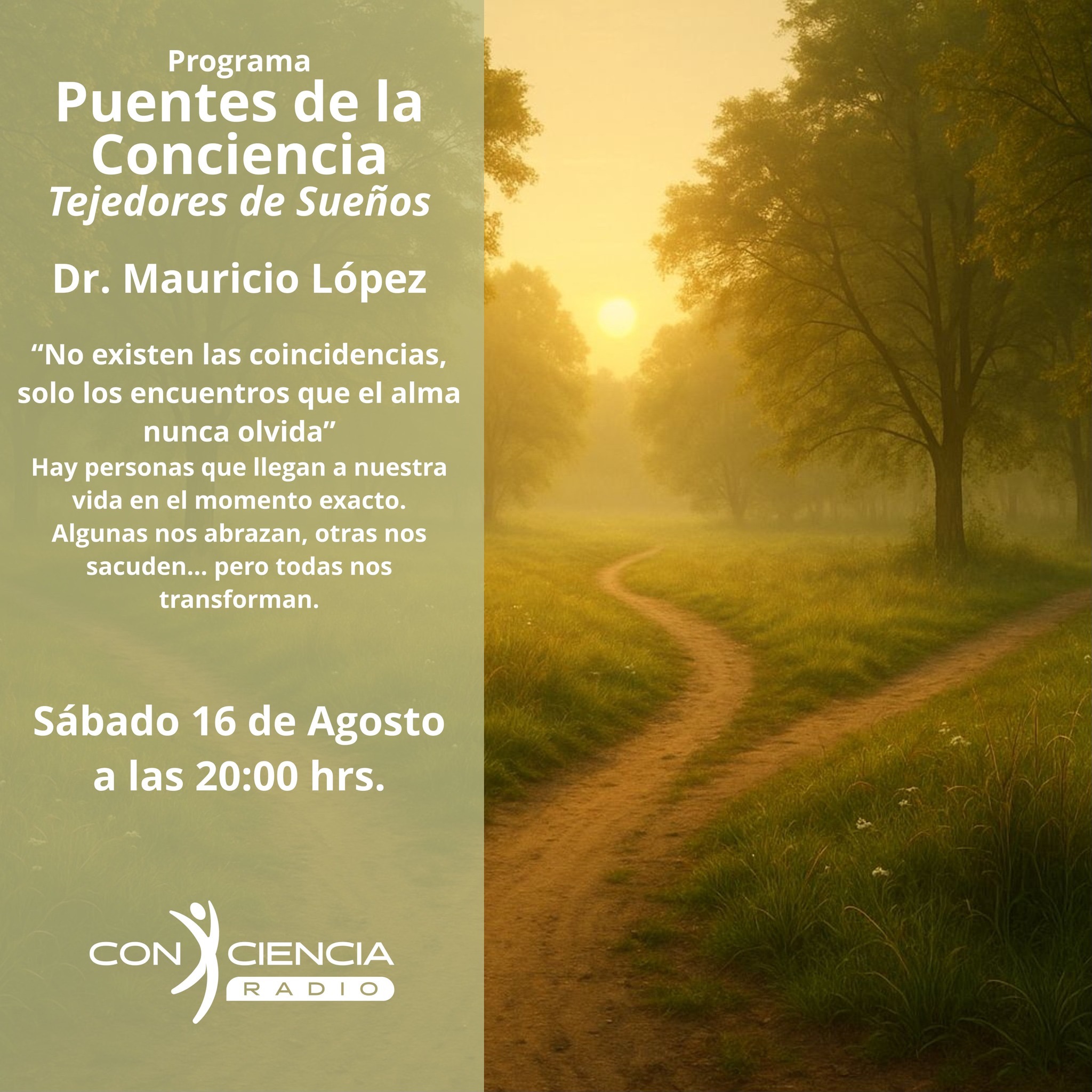 Programa Puentes de la Conciencia-Dr. Mauricio López-No existen las coincidencias episode artwork