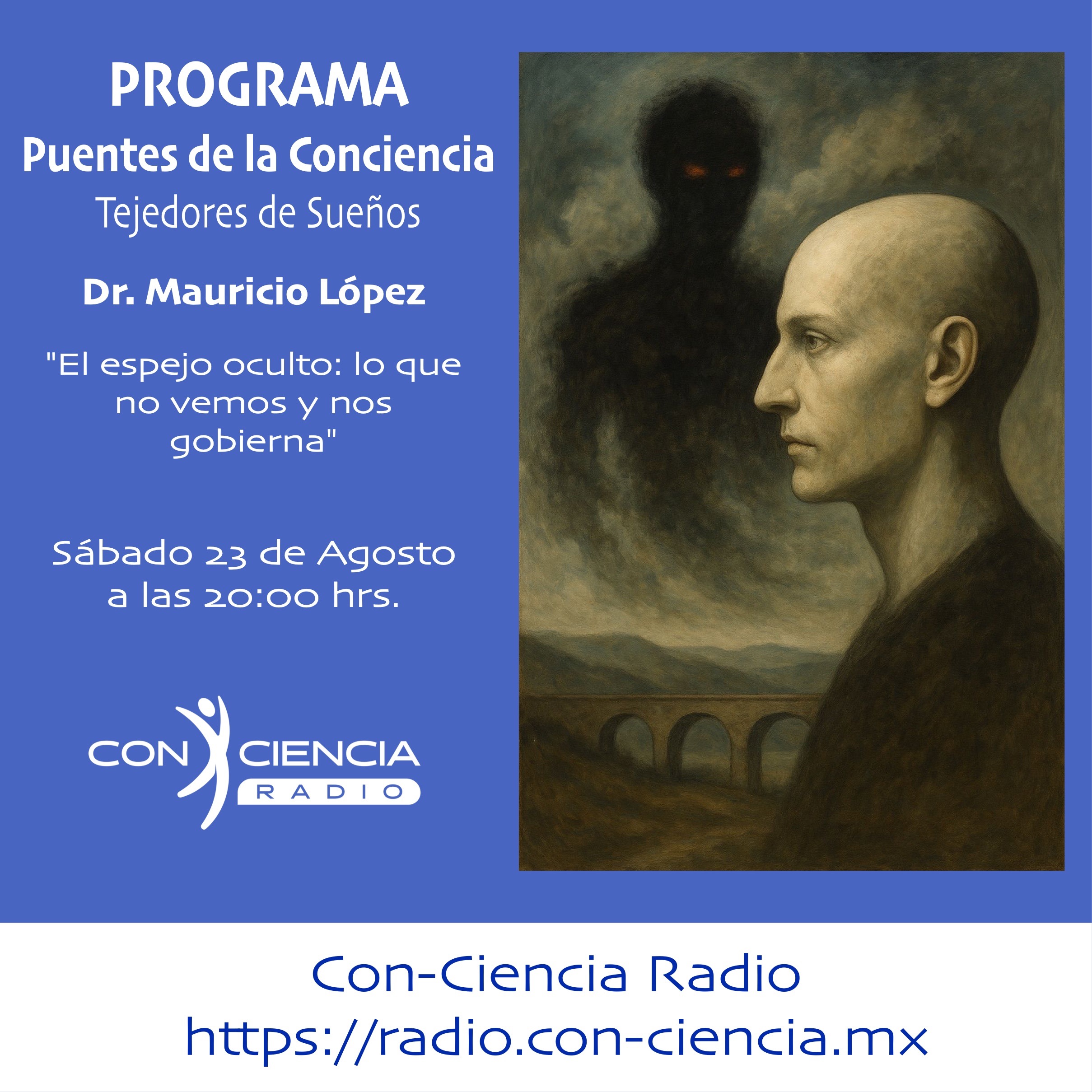Programa "Puentes de la Conciencia"-Dr. Mauricio López-El Espejo Oculto episode artwork