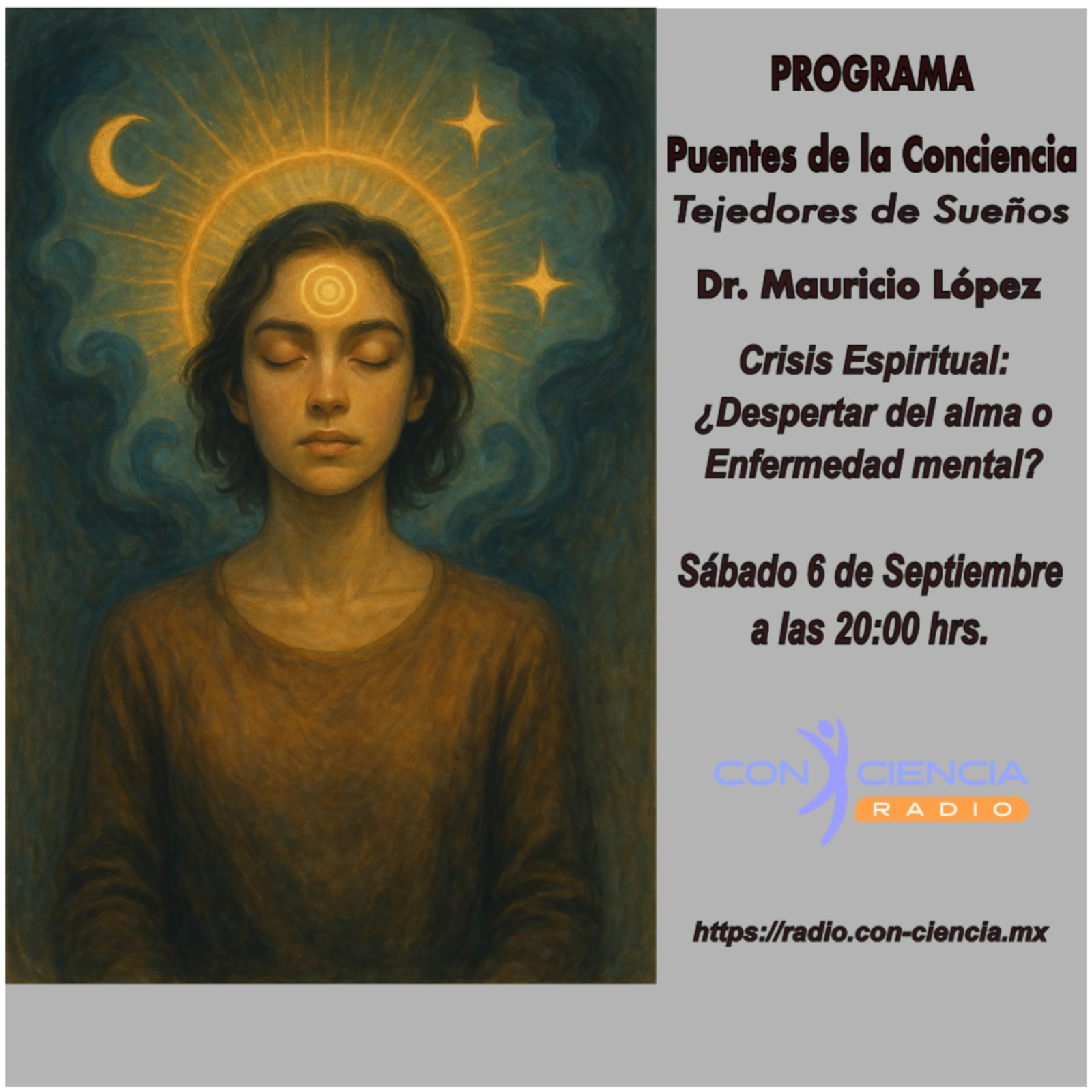 Programa Puentes de la Conciencia-Dr. Mauricio López-Crisis Espiritual episode artwork