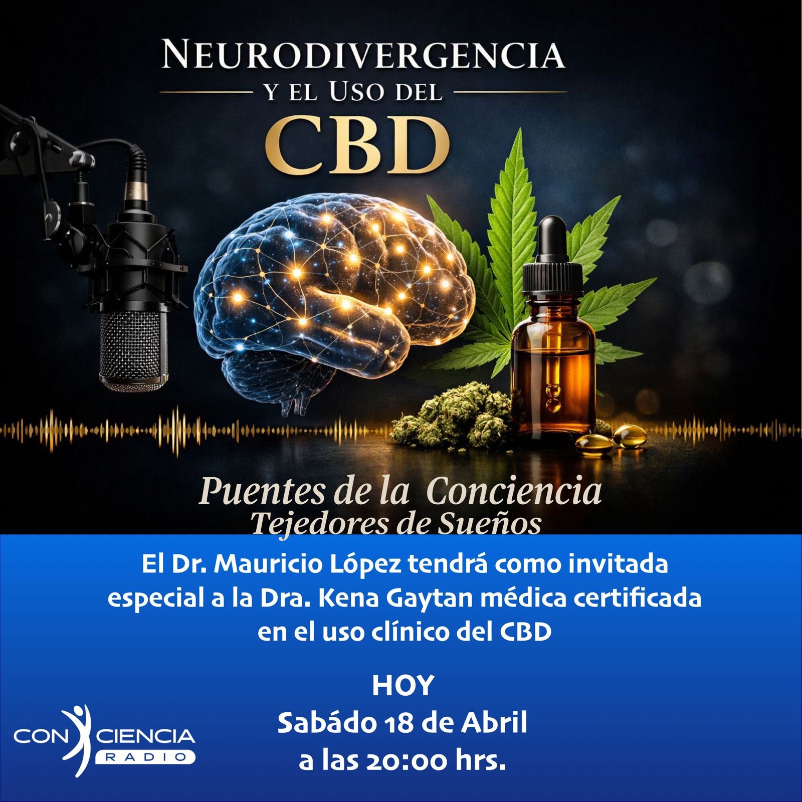 Programa Puentes de la Conciencia-Dr. Mauricio López-Neurodivergencia y el uso del CBD episode artwork