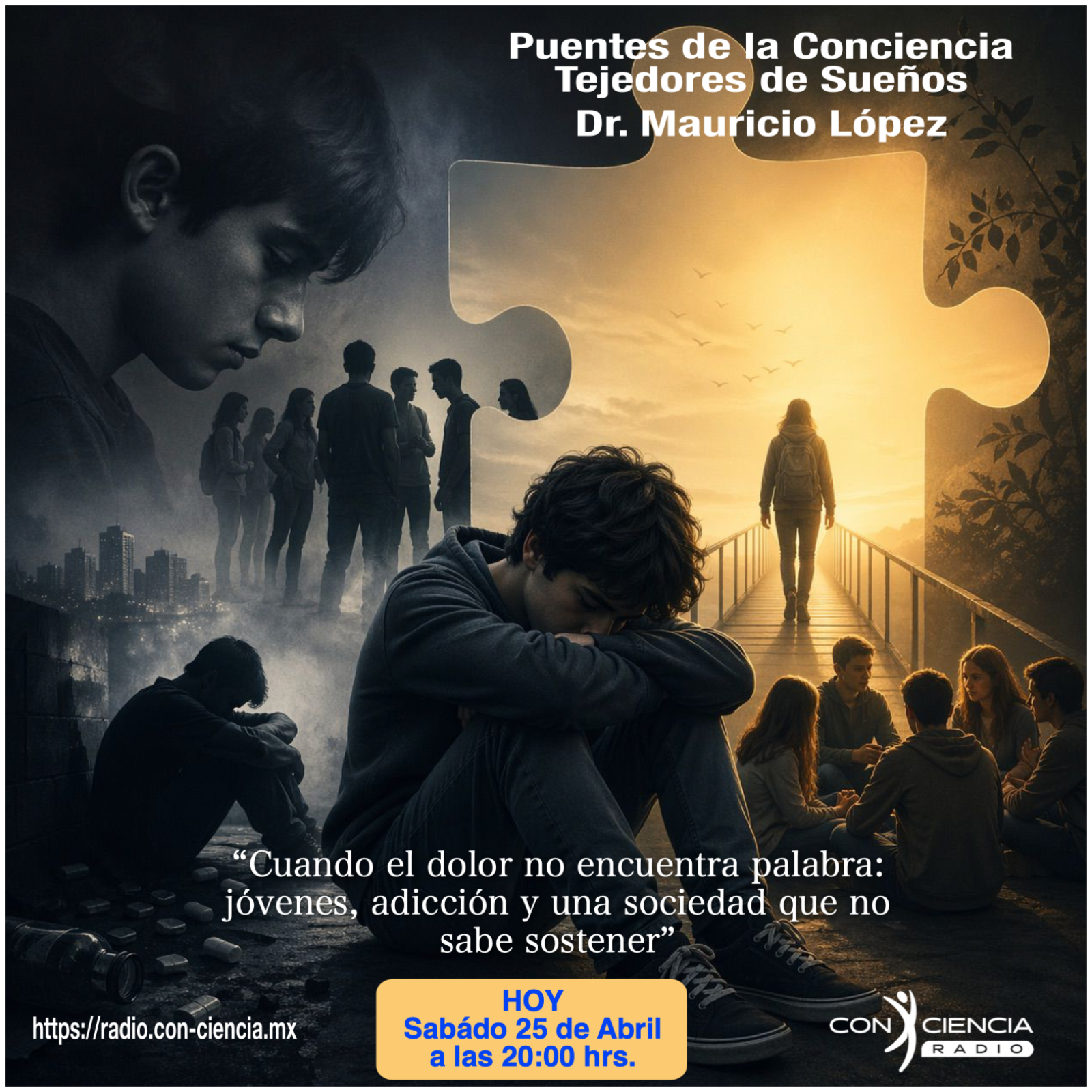 Programa Puentes de la Conciencia-Dr. Mauricio López-Cuando el dolor no encuentra palabra episode artwork