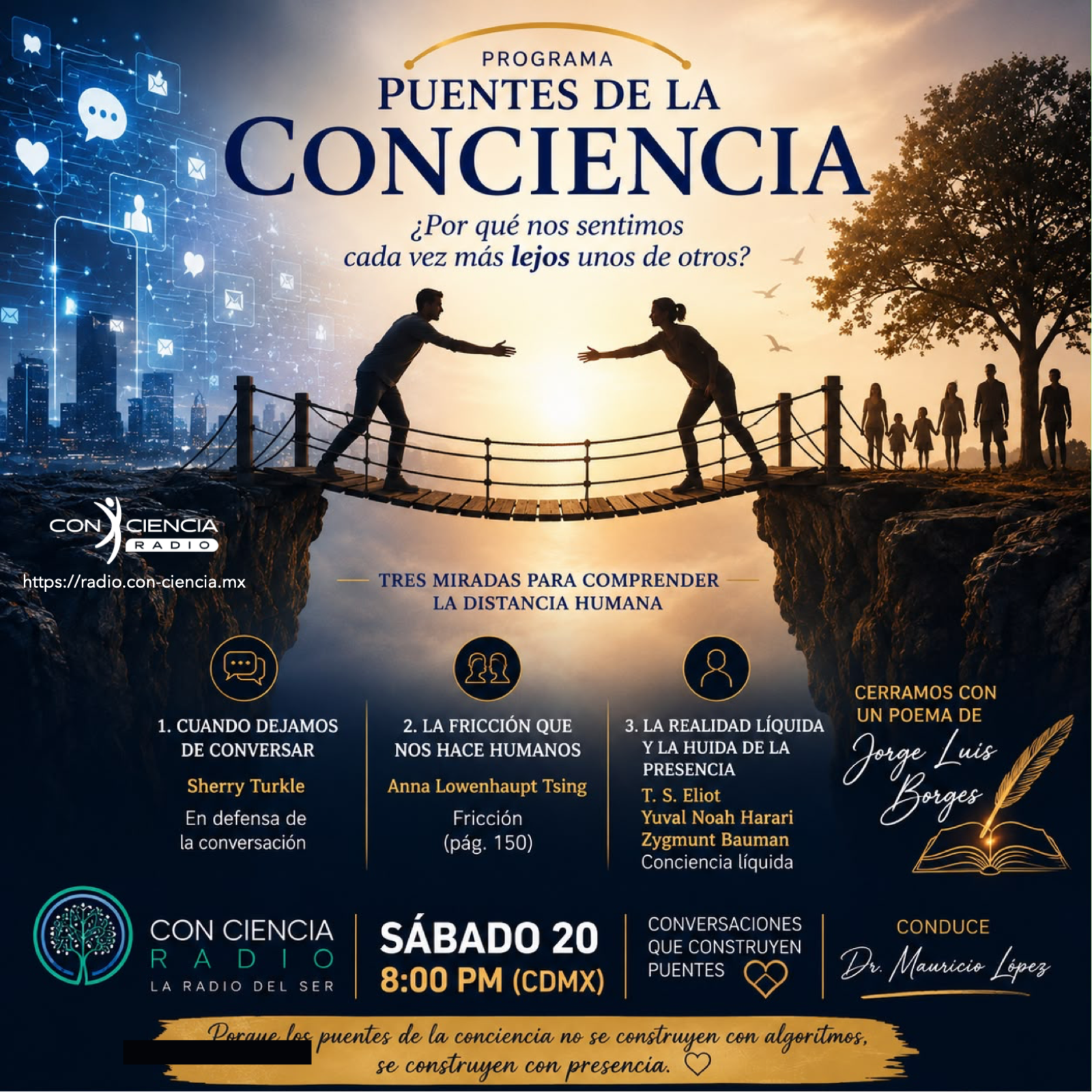 Programa Puentes de la Conciencia-Dr. Mauricio López-Porque nos sentimos cada vez más lejos? episode artwork