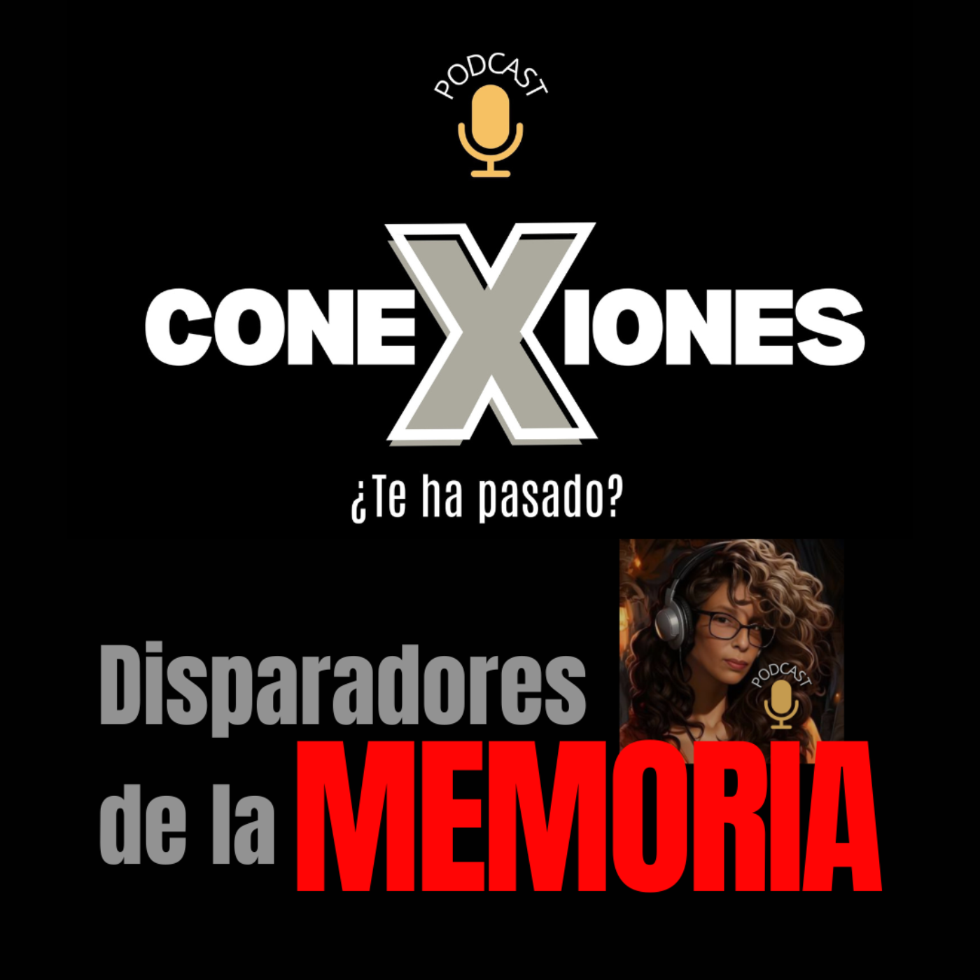 Disparadores de la MEMORIA episode artwork