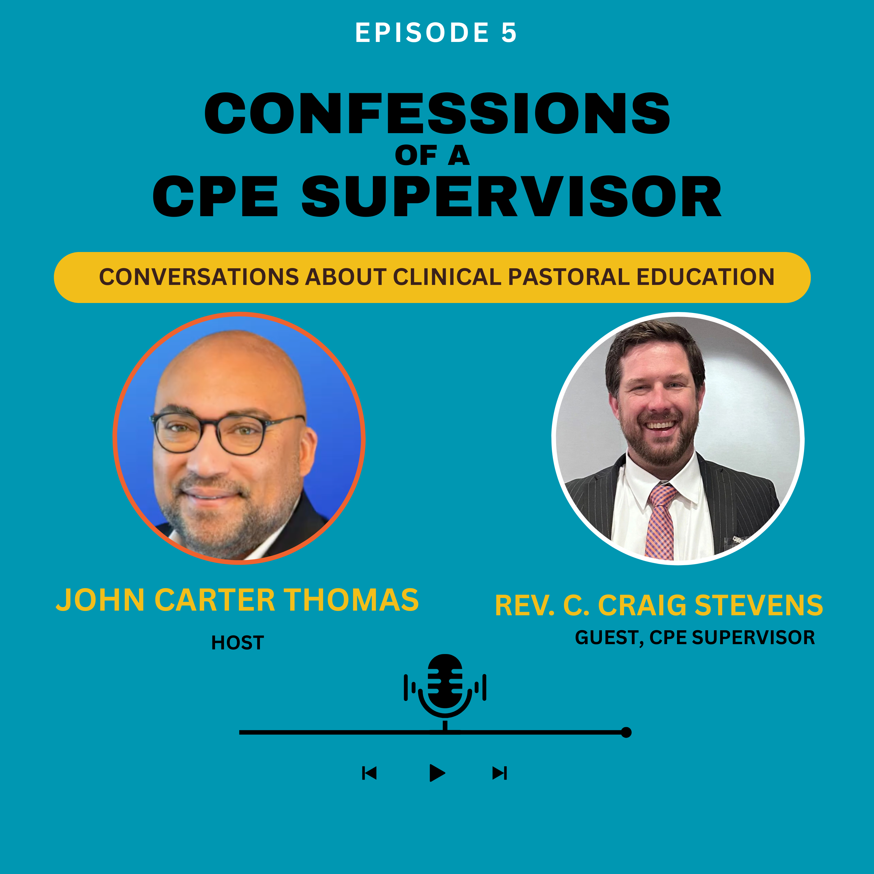 Conversation with Rev. Craig Stevens about becoming a CPE supervisor Part 1 episode artwork