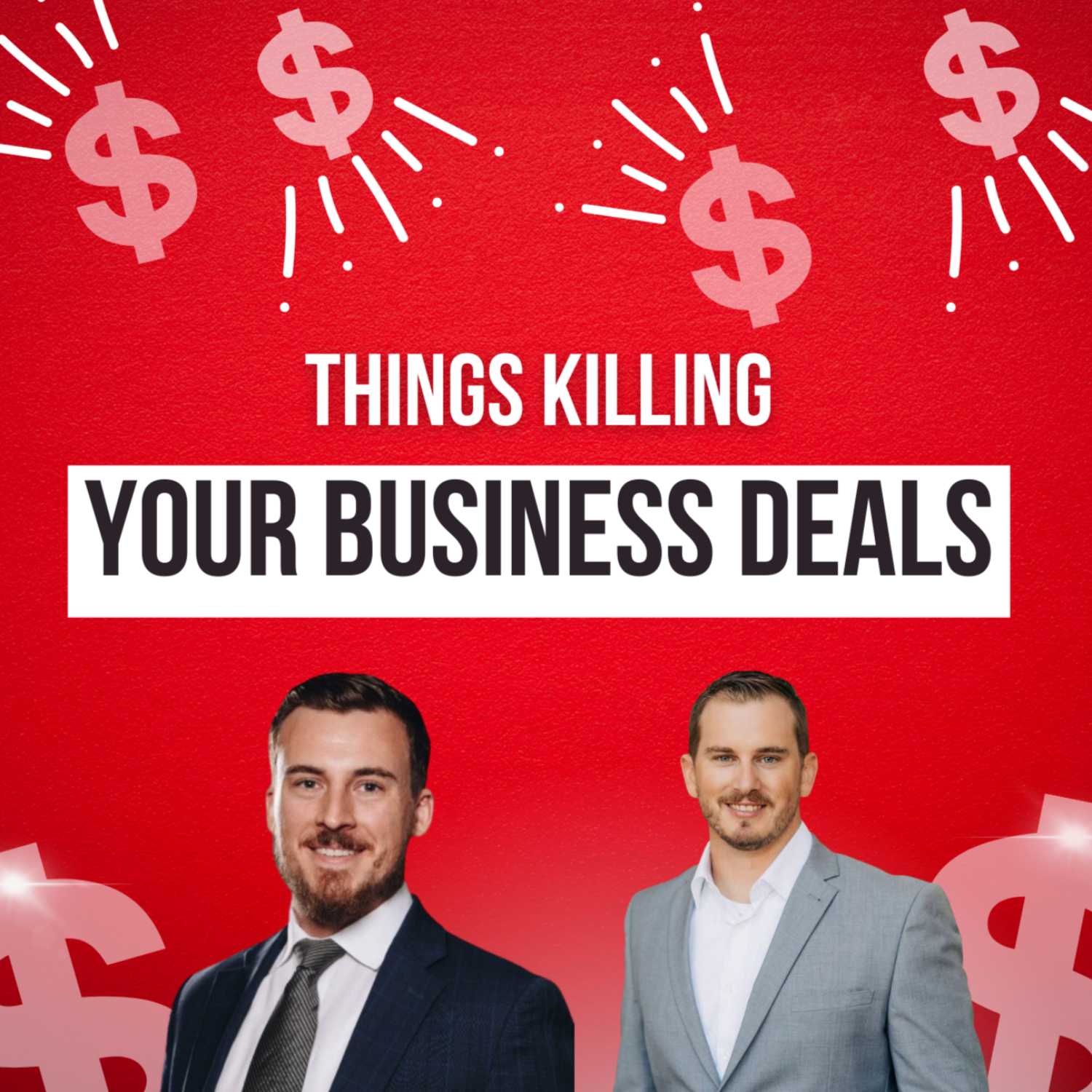Confessions of a Dealmaker Podcast