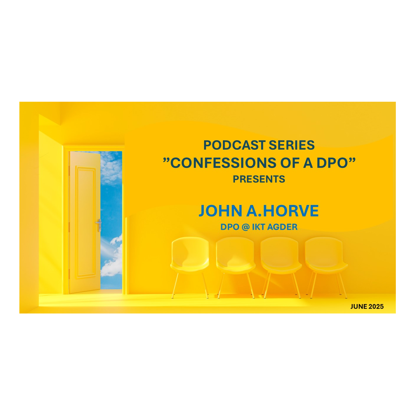 Episode 6: John A. Horve, DPO @ IKT Agder, Norway