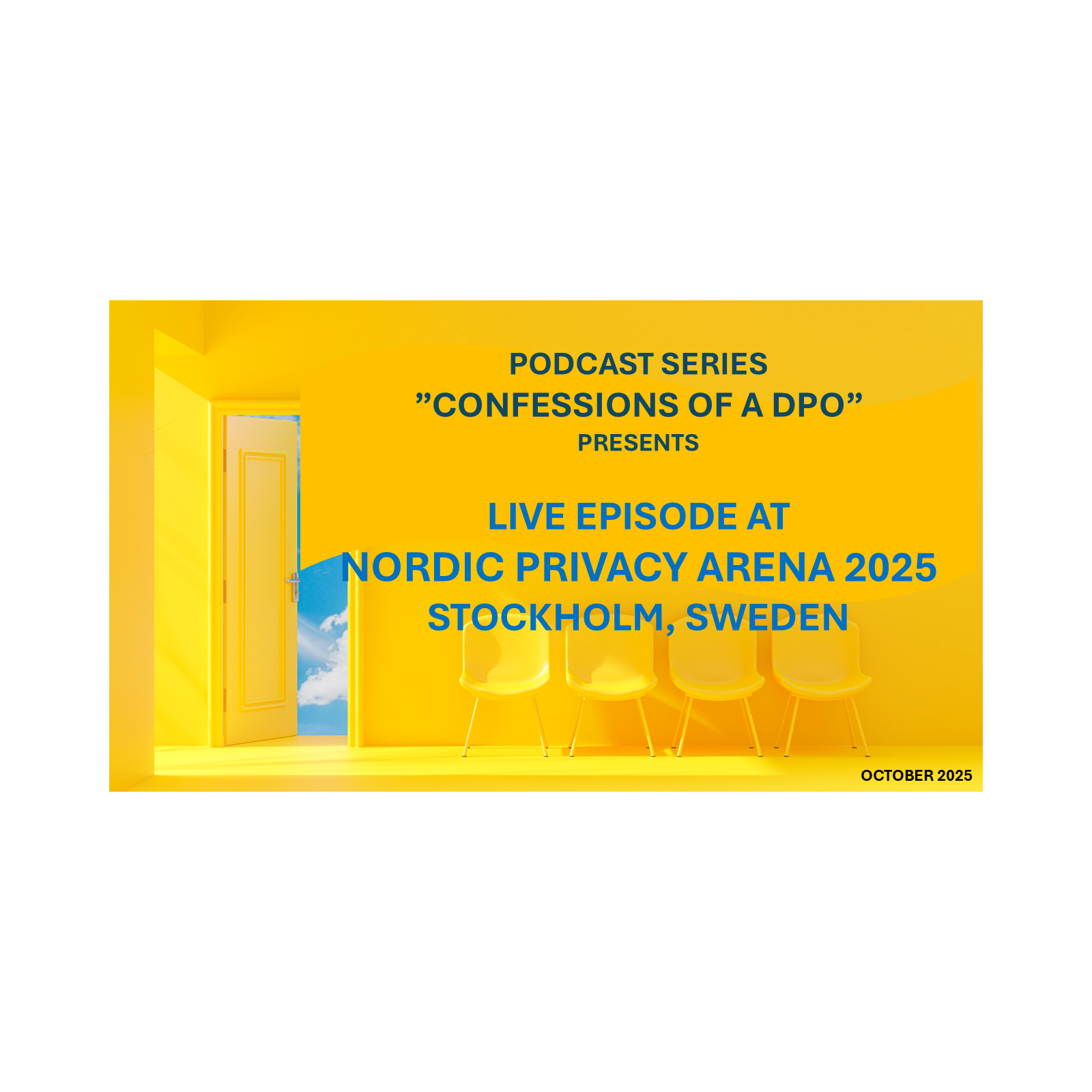 Episode 7: Live at Nordic Privacy Arena 2025, Stockholm, Sweden episode artwork