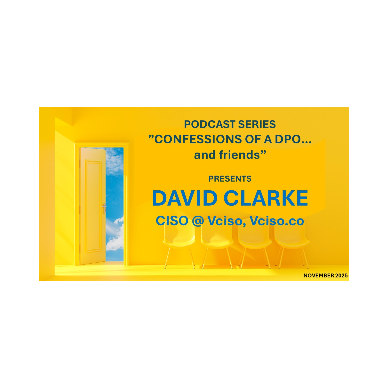 Episode 9, David Clarke, CISO @ Vciso.co episode artwork