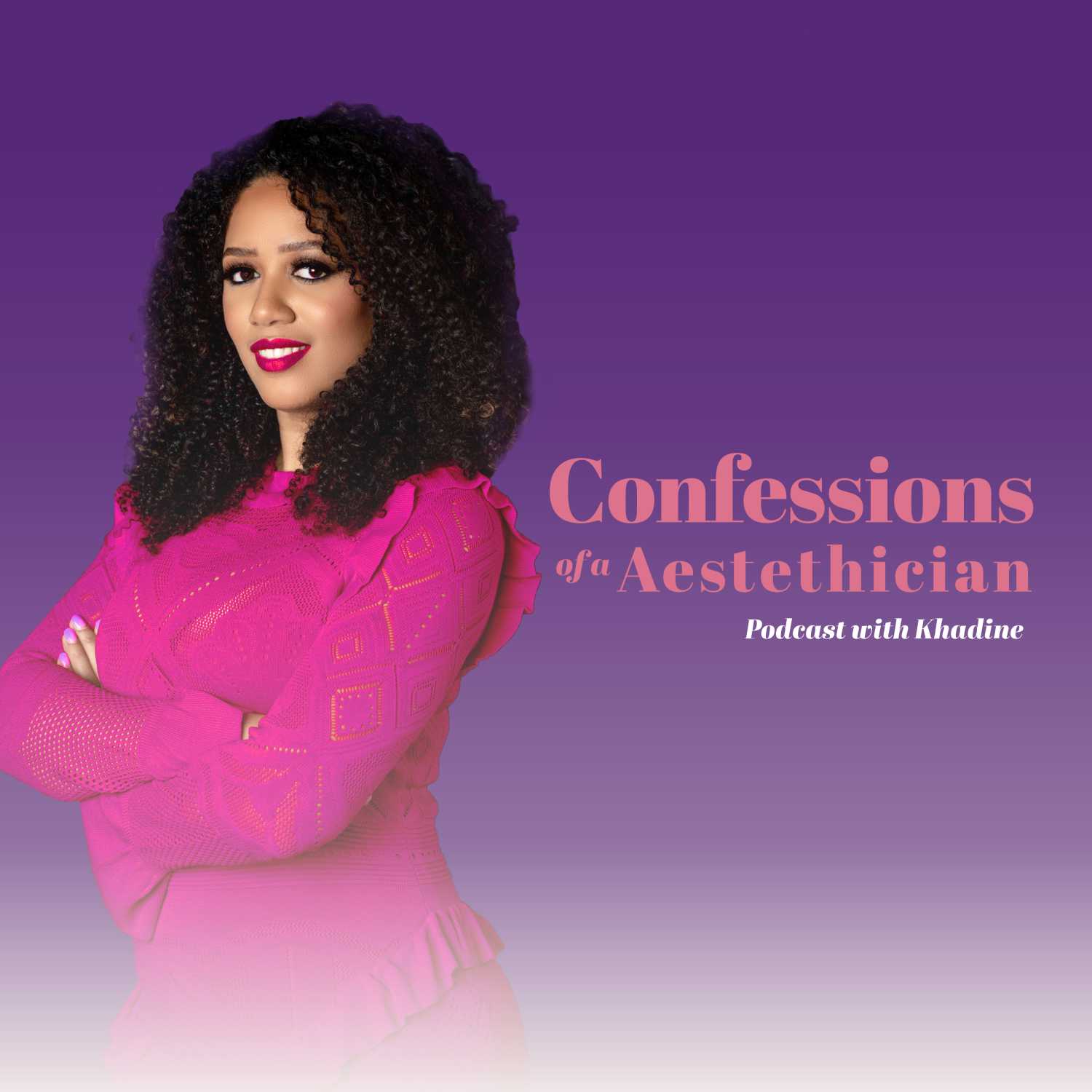 Confessions of a Aestethician