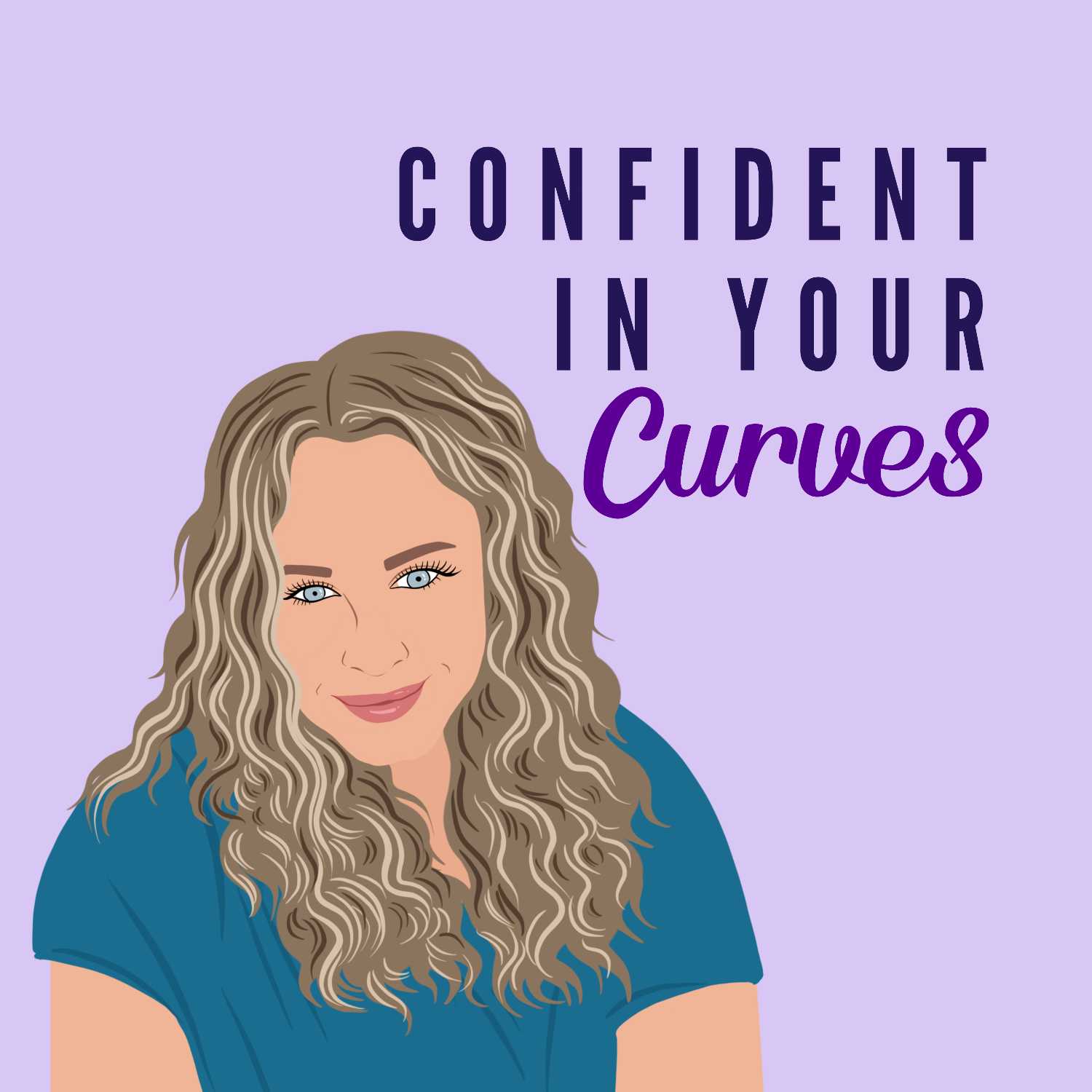 Confident in Your Curves