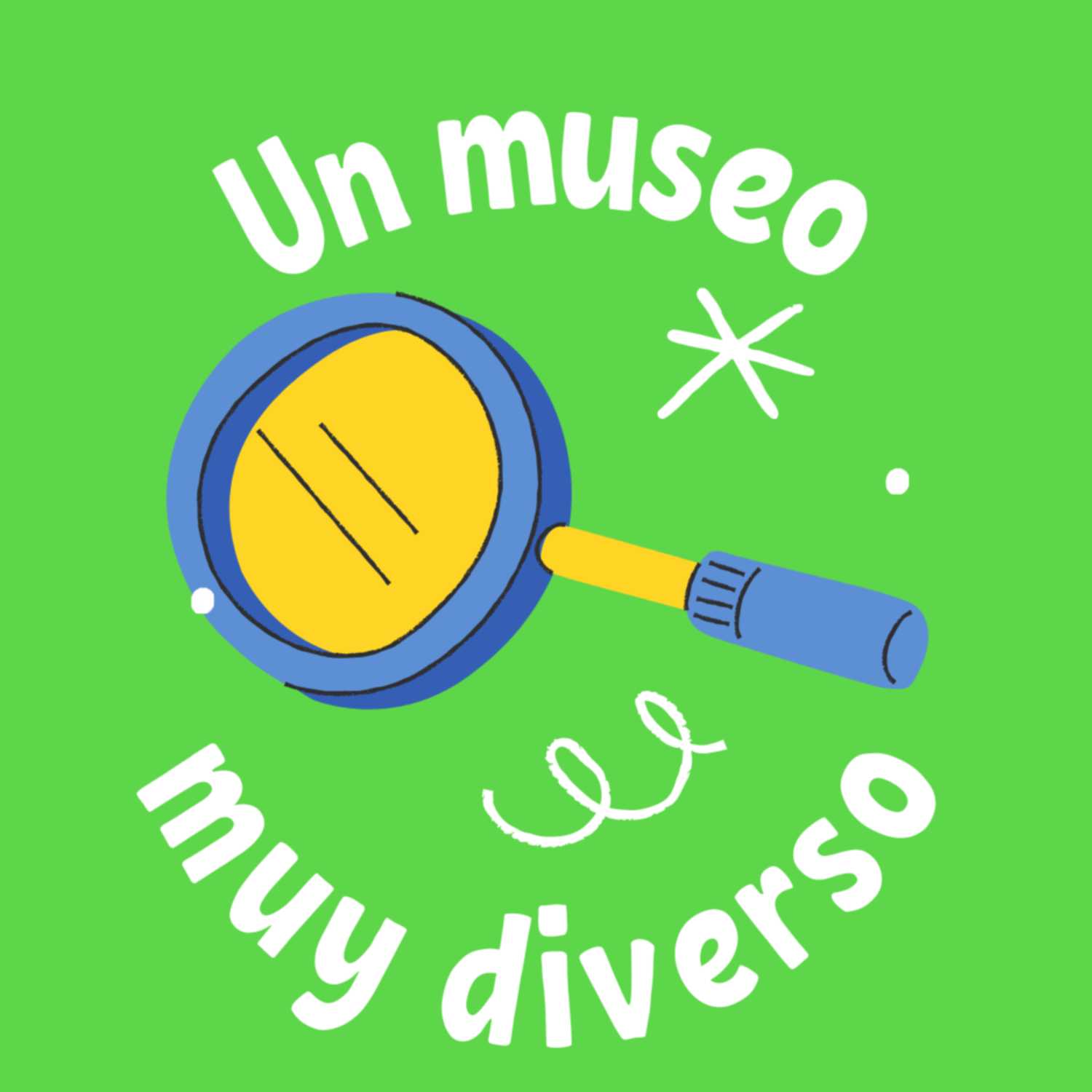 Episodio 1 "Un museo muy diverso" episode artwork