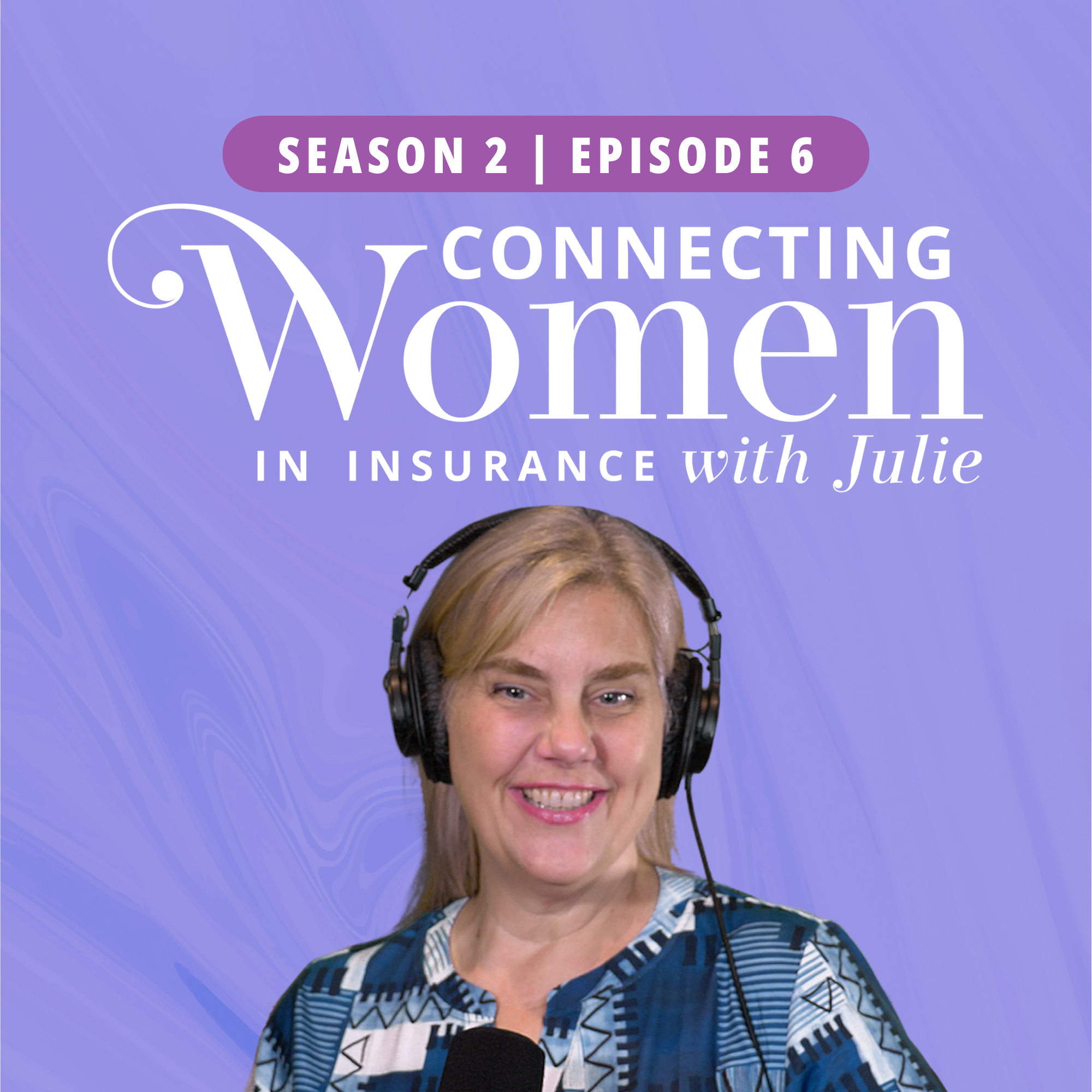 Erica Ostrander on Insurance Leadership and Professional Growth episode artwork