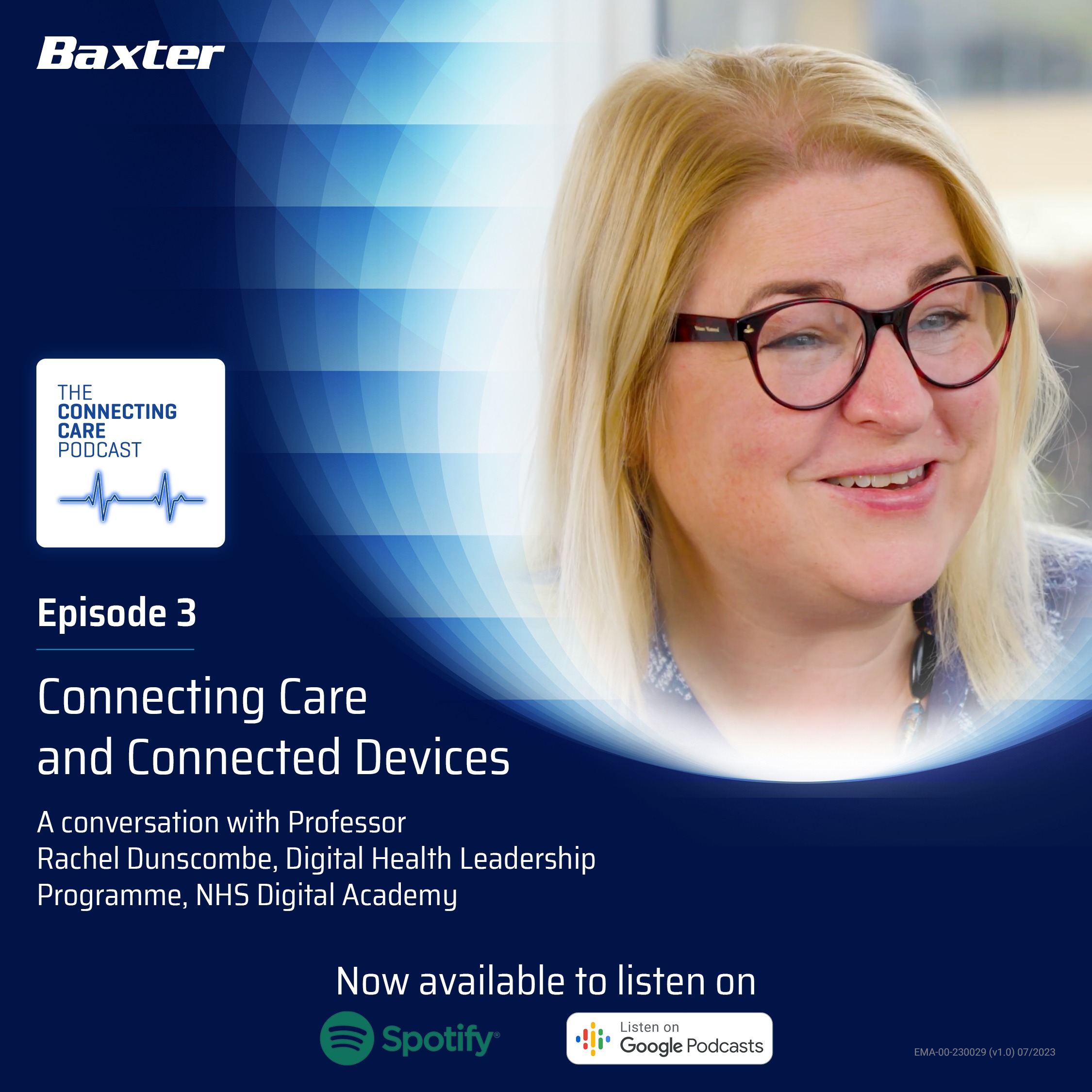 Episode 3 - Connecting Care and Connected Devices with Professor Rachel Dunscombe episode artwork