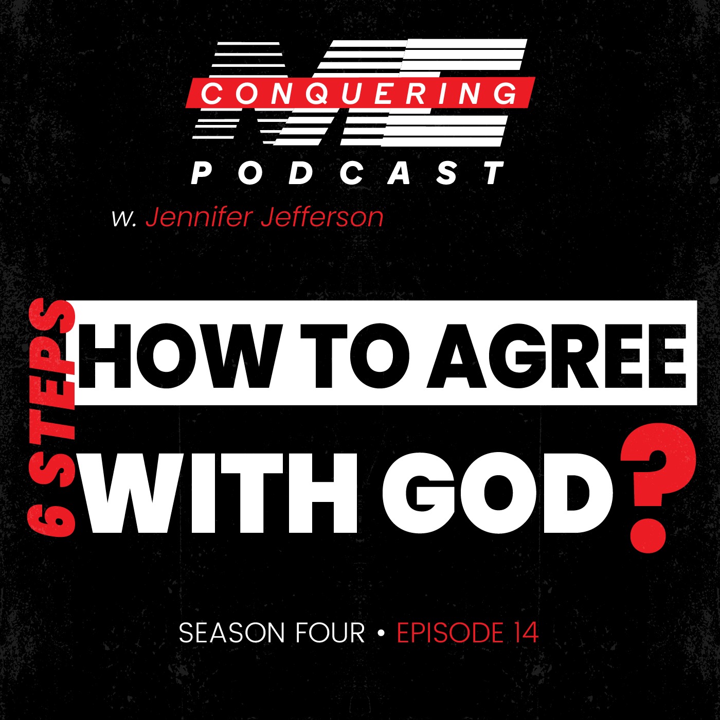 6 Steps: How to agree with God part 1 of 2 episode artwork