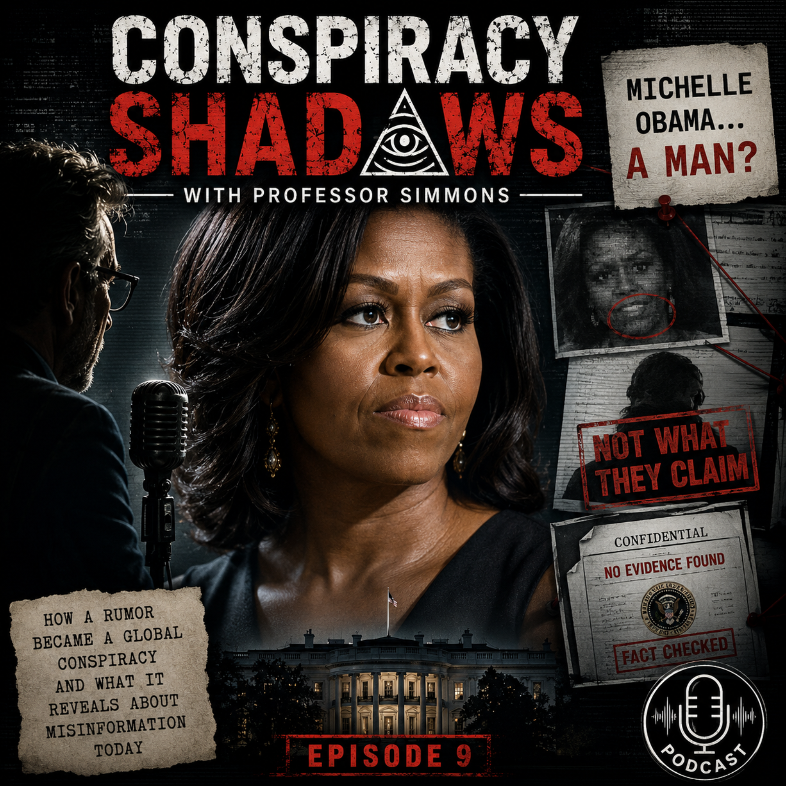 The Michelle Obama Conspiracy episode artwork