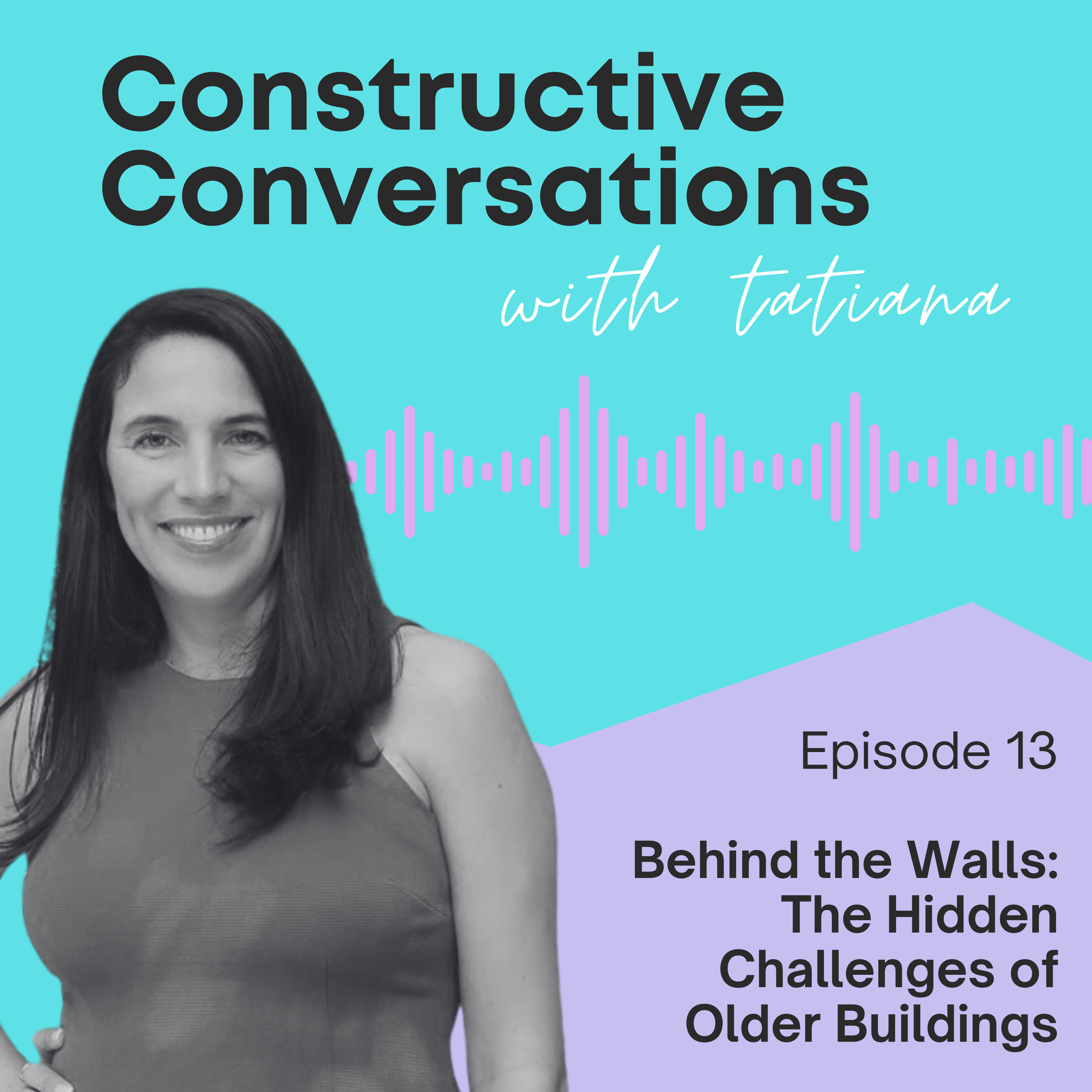 Behind the Walls: The Hidden Challenges of Older Buildings episode artwork