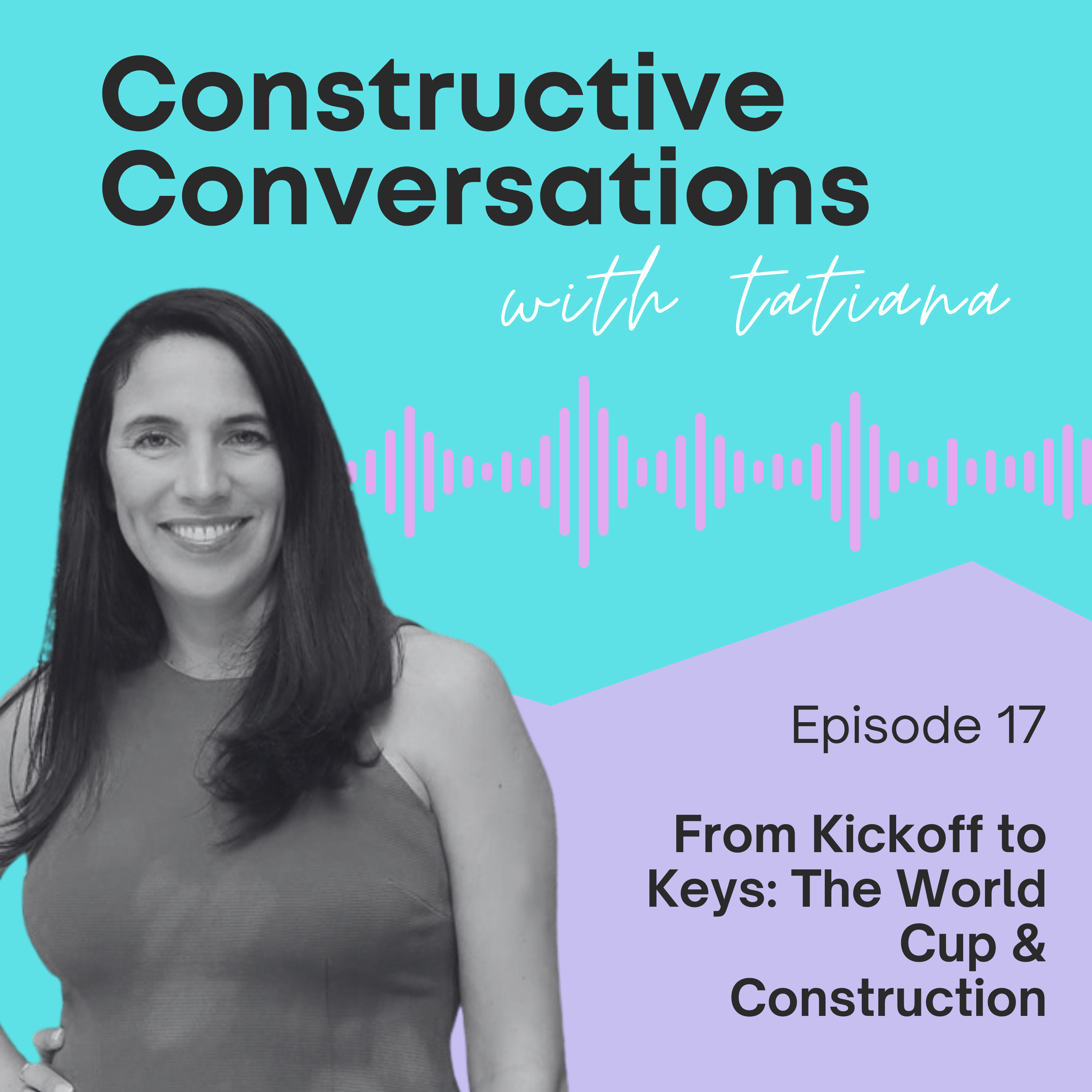 From Kickoff to Keys: The World Cup & Construction episode artwork