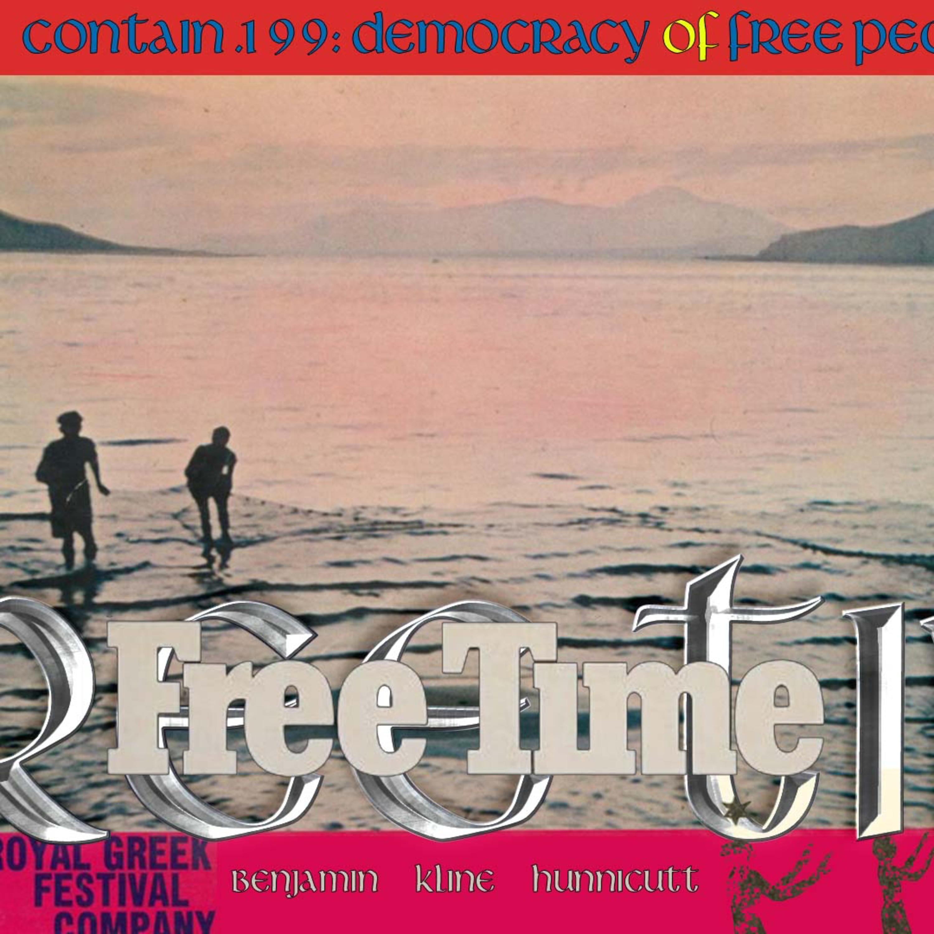 199. Democracy of Free People w/ Benjamin Kline Hunnicutt episode artwork