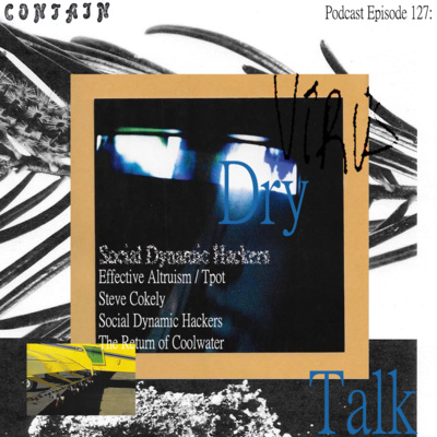 127. Dry Talk w/ Coolwater (Return of Alex) episode artwork