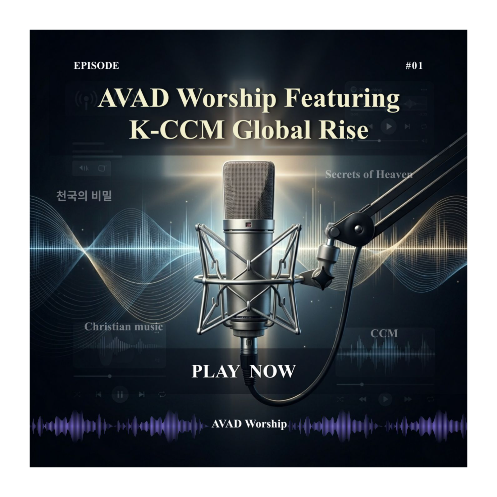 AVAD Worship Featuring K-CCM Global Rise episode artwork