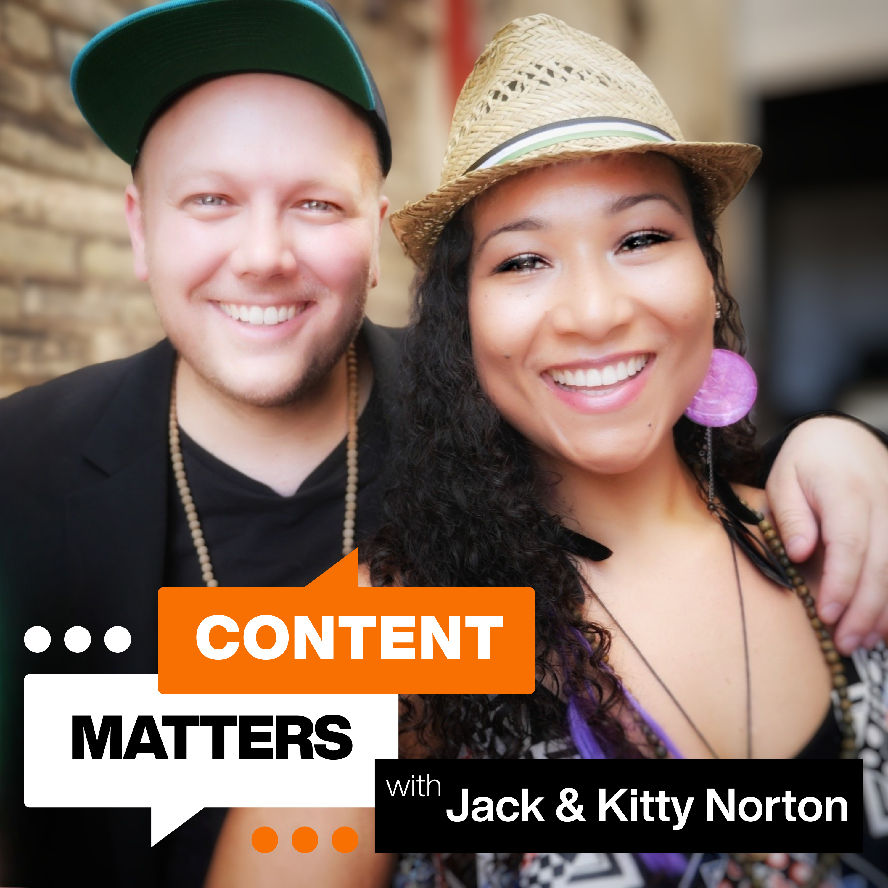 Content Matters with Jack and Kitty Norton