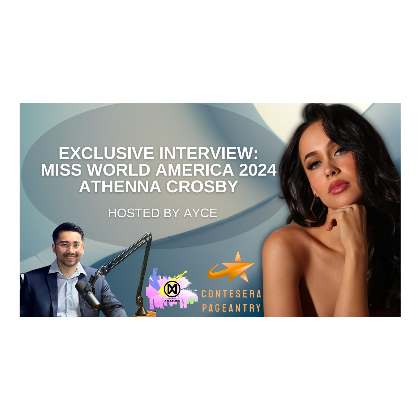 Contesera Pageantry\'s Podcast Interviews Hosted by Ayce