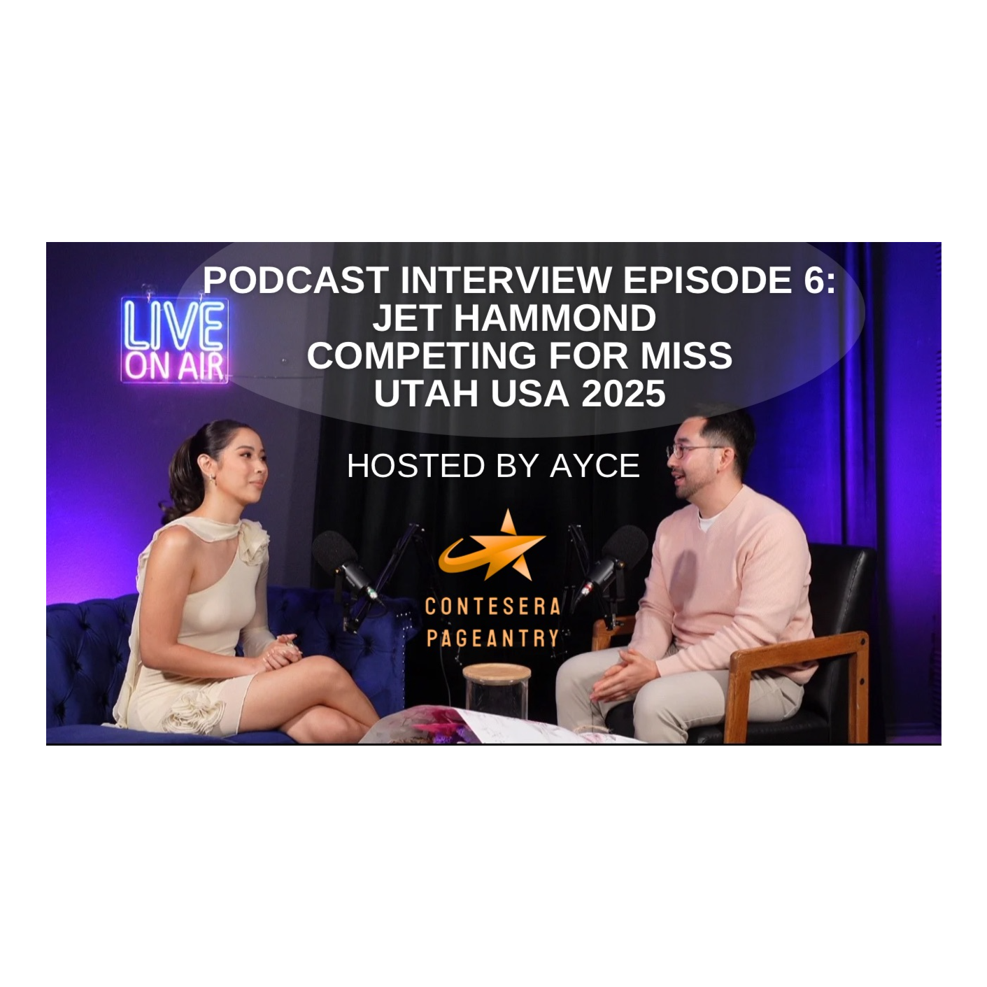 Podcast Interview Episode 6: Jet Hammond vying for the Miss Utah USA title. Hosted by Ayce.