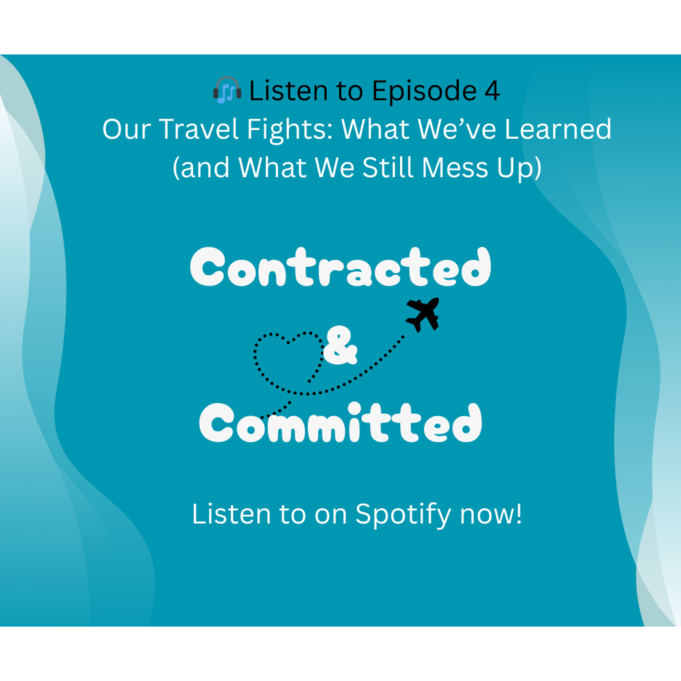 Episode 4: Our Travel Fights: What We've Learned (and What We Still Mess Up)