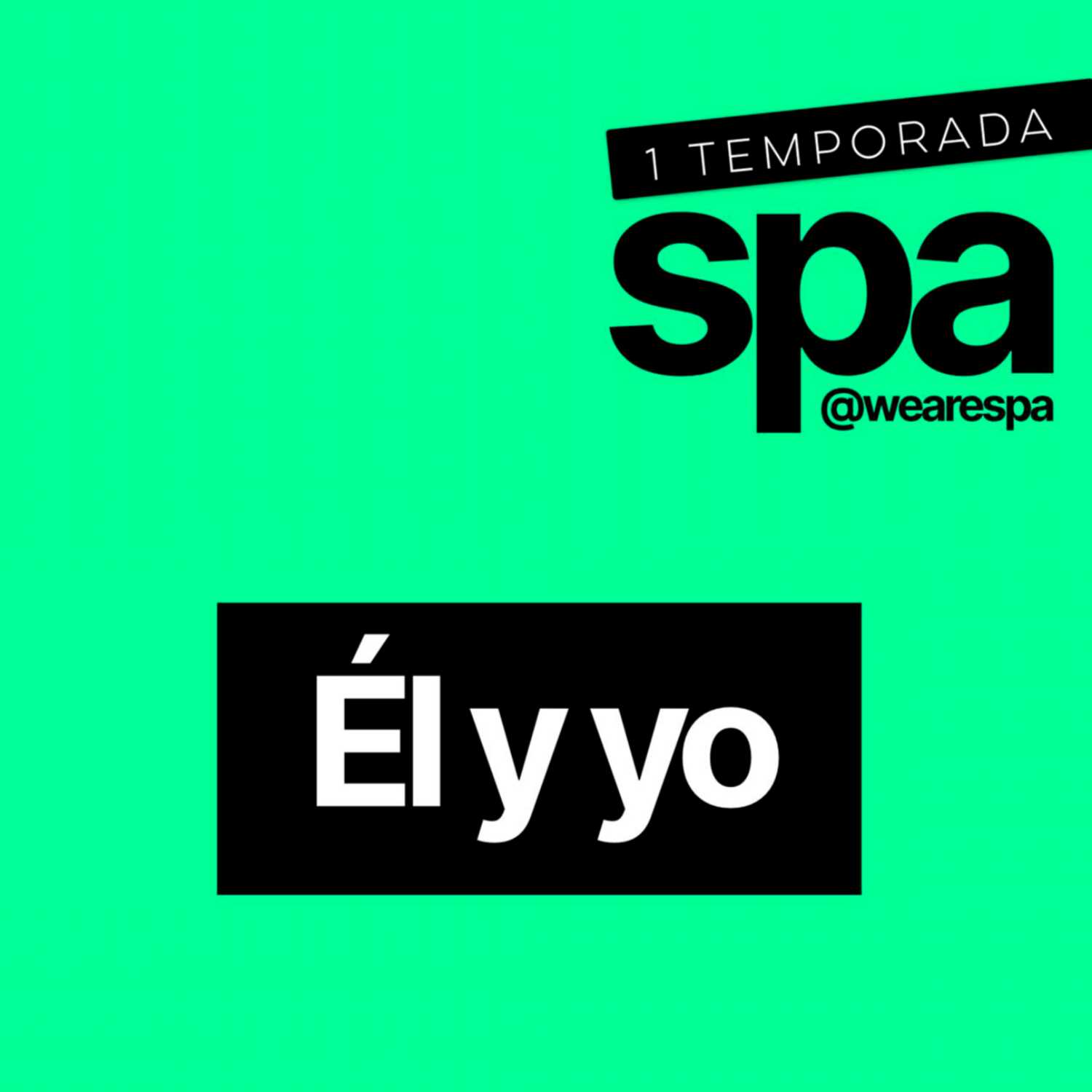 Él y yo - Episodio 1 - SPA episode artwork