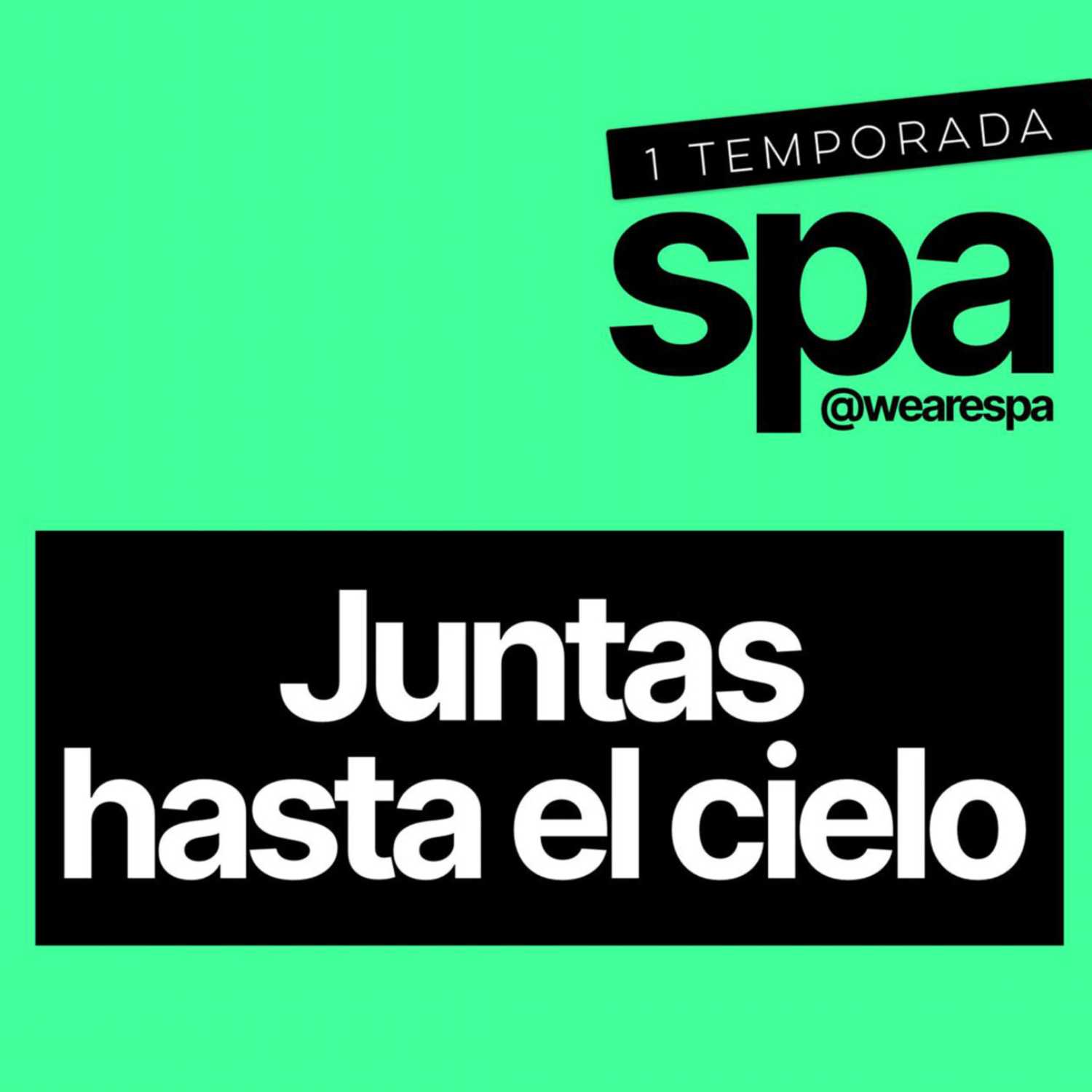 Juntas hasta el cielo - Episodio 3 - SPA episode artwork