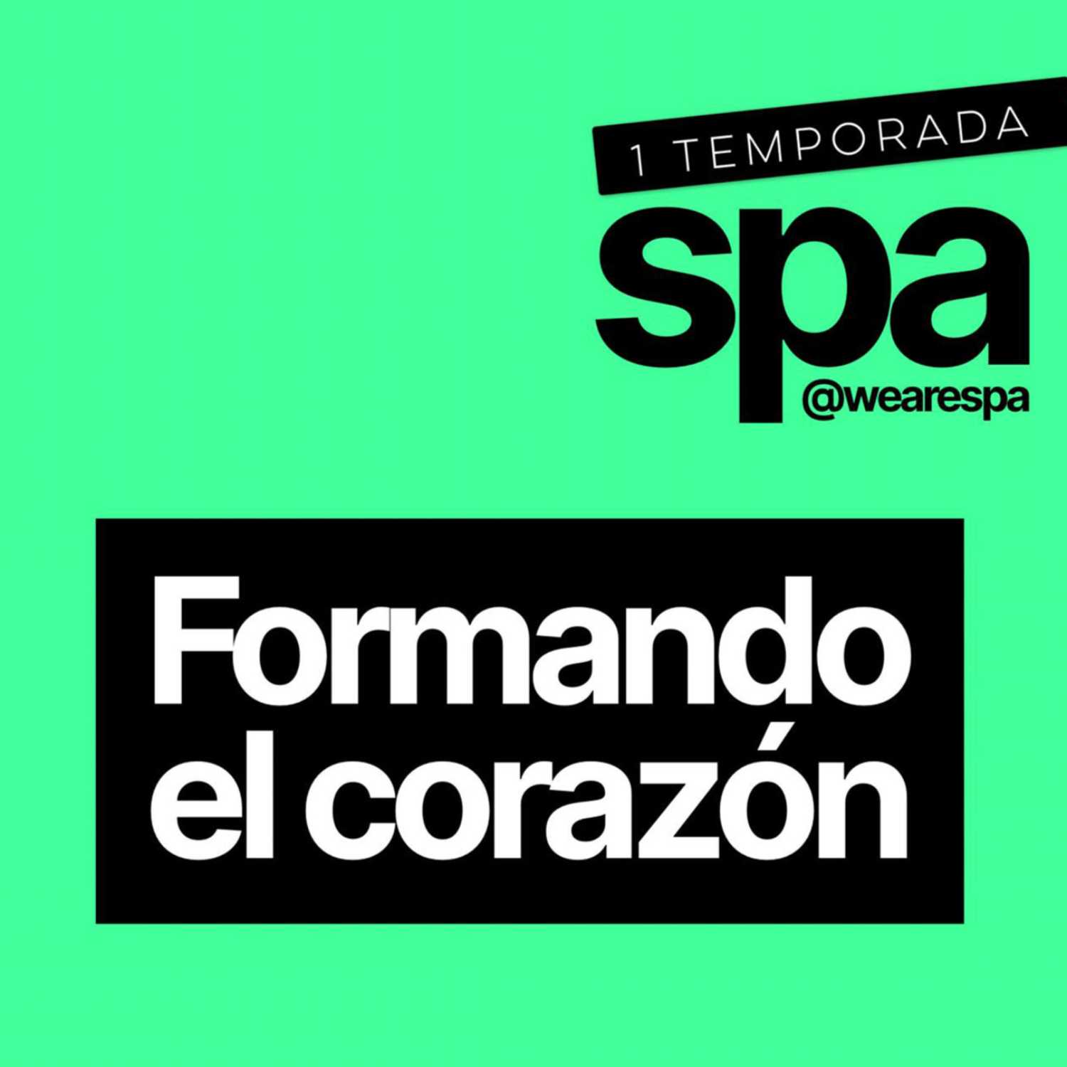 Formando el Corazón - Episodio 4 - SPA episode artwork