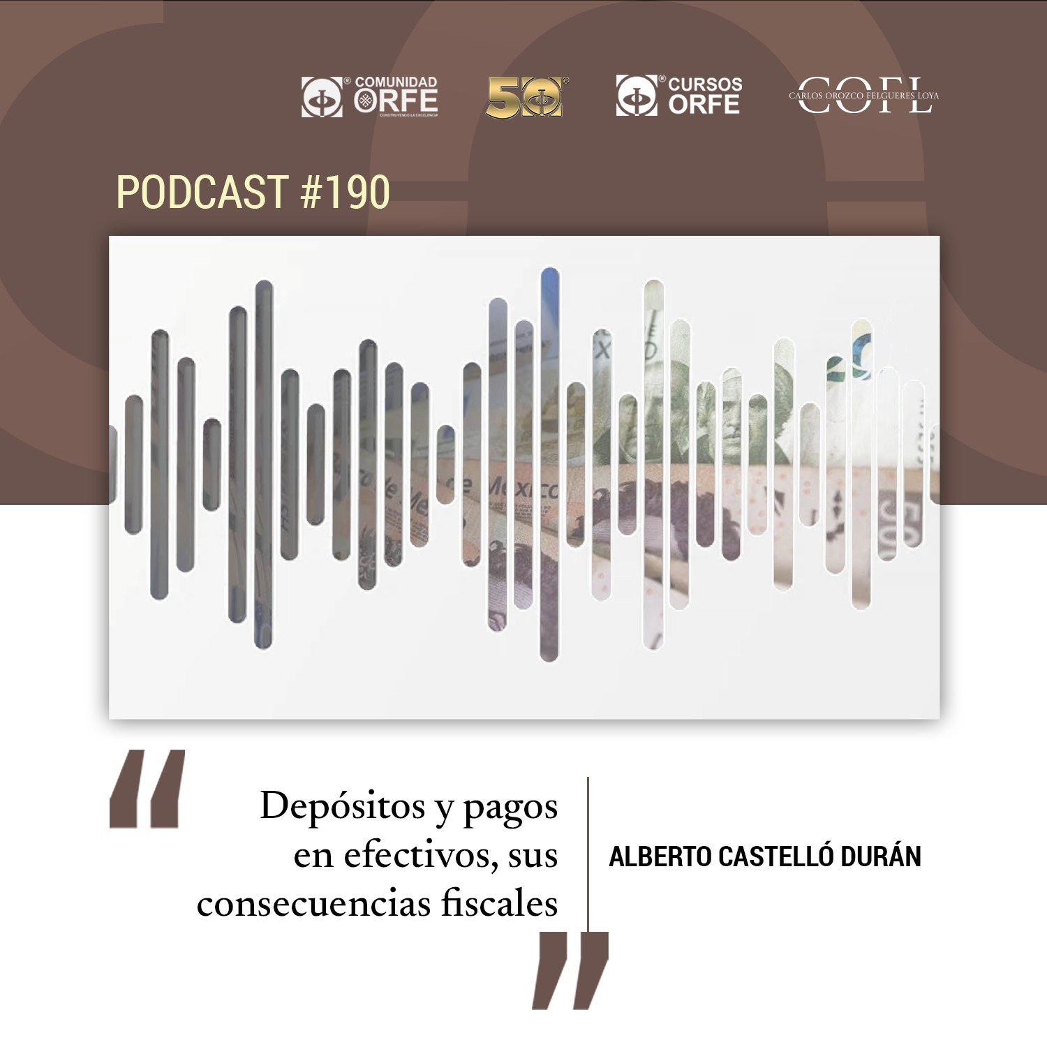 Depósitos y pagos en efectivo, sus consecuencias fiscales