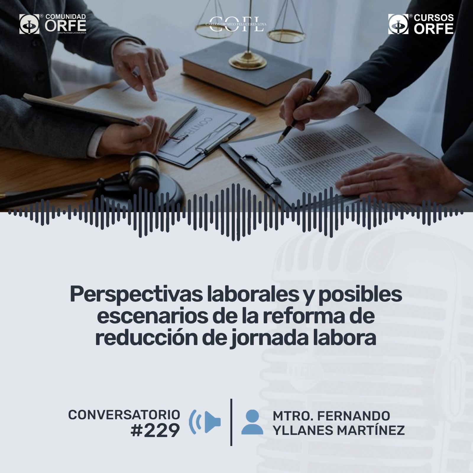 Perspectivas laborales y posibles escenarios de la reforma de reducción de jornada labora