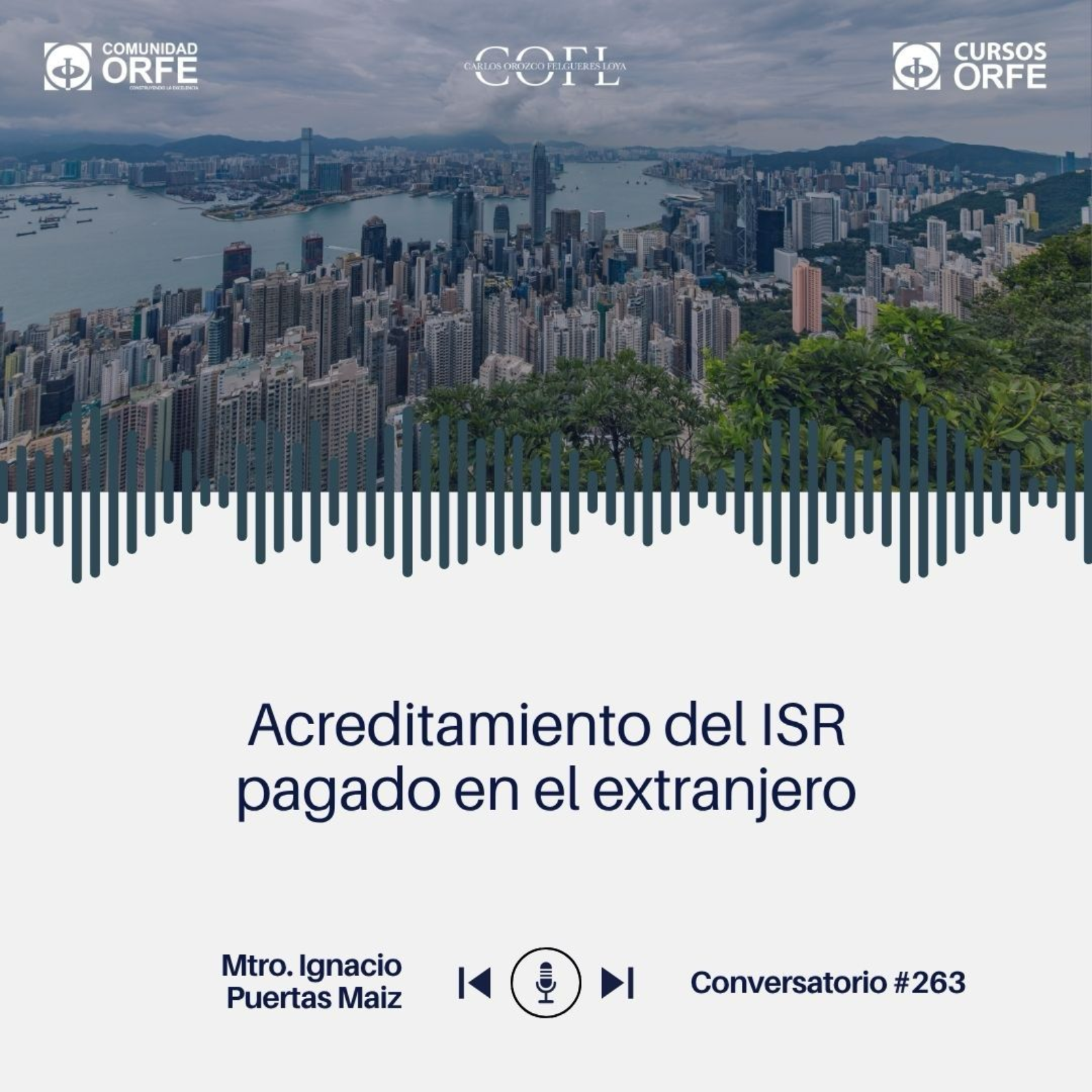 Acreditamiento del ISR pagado en el extranjero