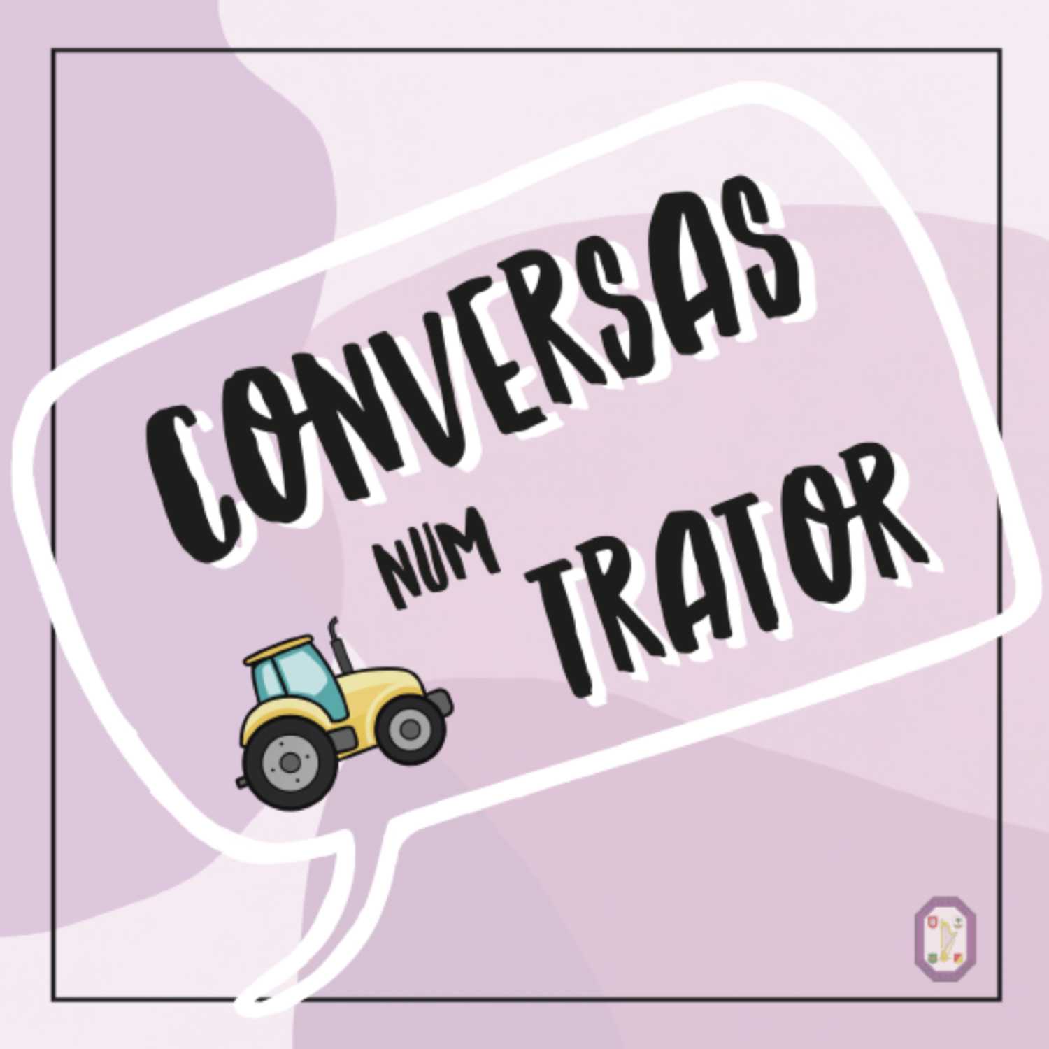 Conversas Num Trator