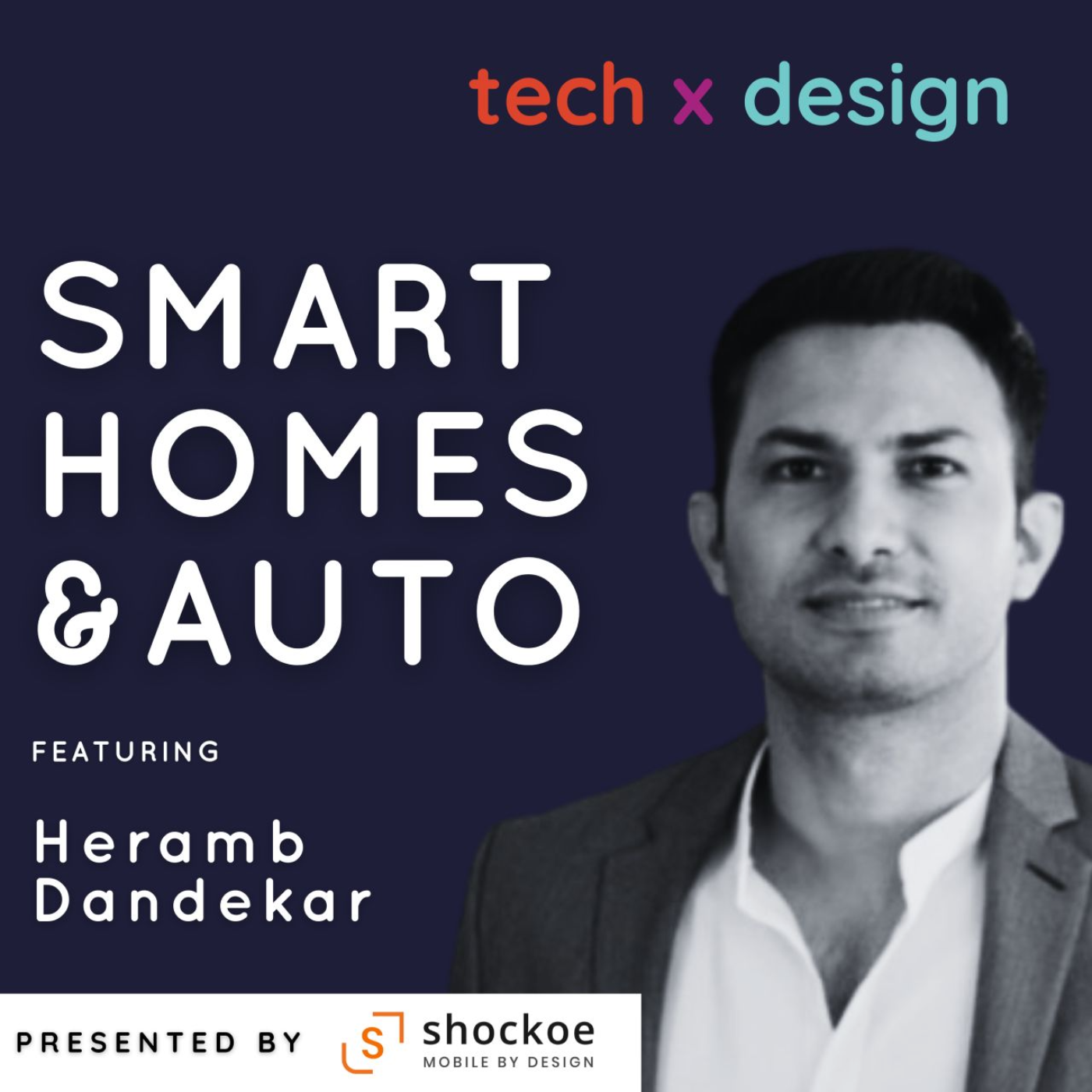 Conversation with Heramb Dandekar about Smart Homes and Automotive   episode artwork