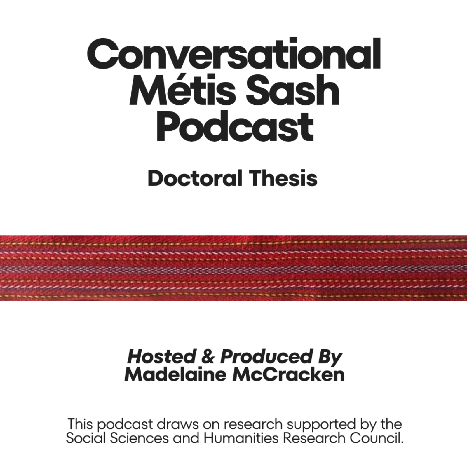 Conversational Métis Sash